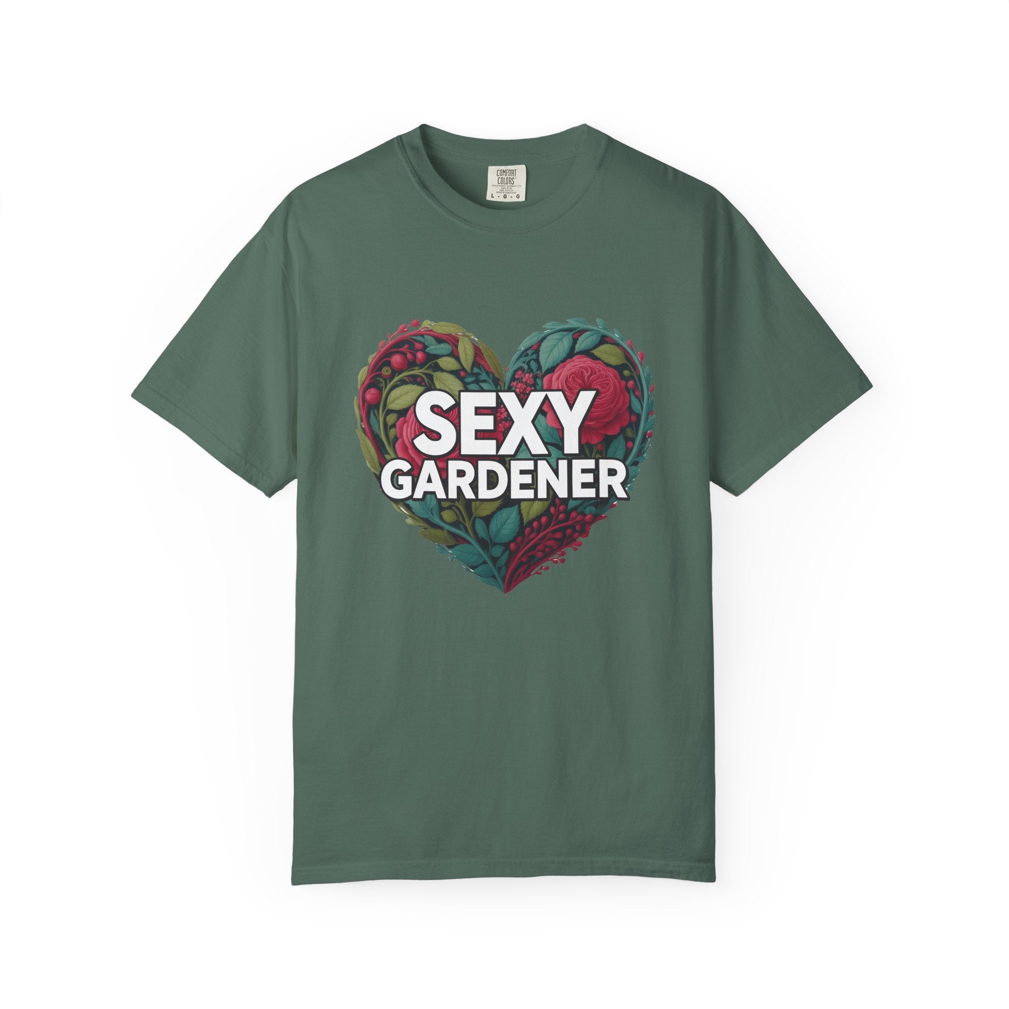 Sexy Gardener Heart T-Shirt — Floral Gardening Tee for Plant Lovers