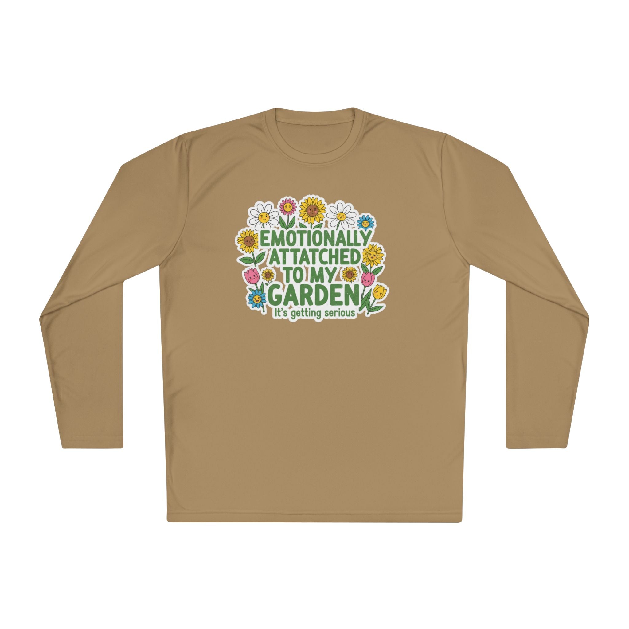 Emotionally Attached to My Garden Long Sleeve Tee — Funny Gardener Shirt