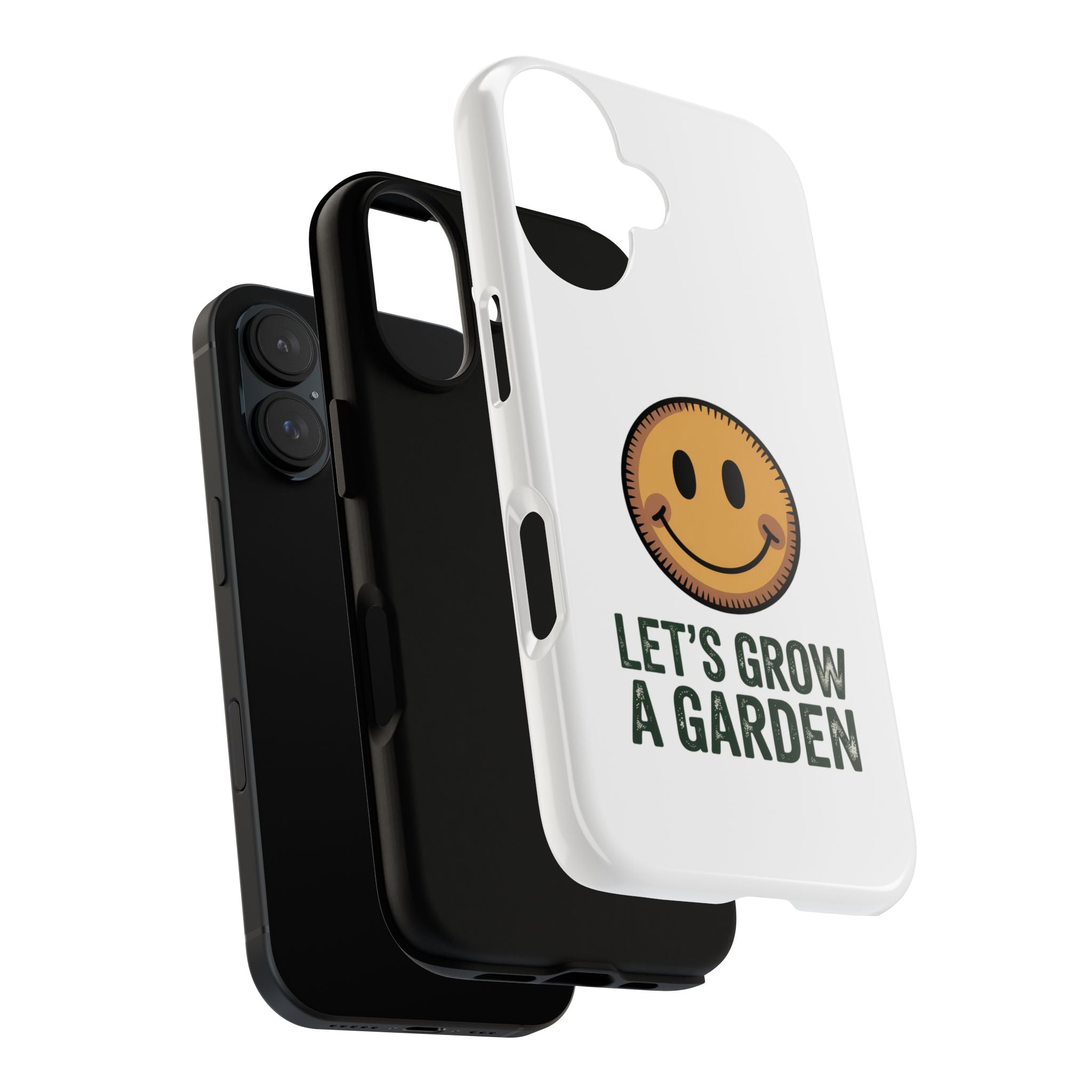 Phone Case — "Let's Grow a Garden" Smiley Plant Lover Protective Case