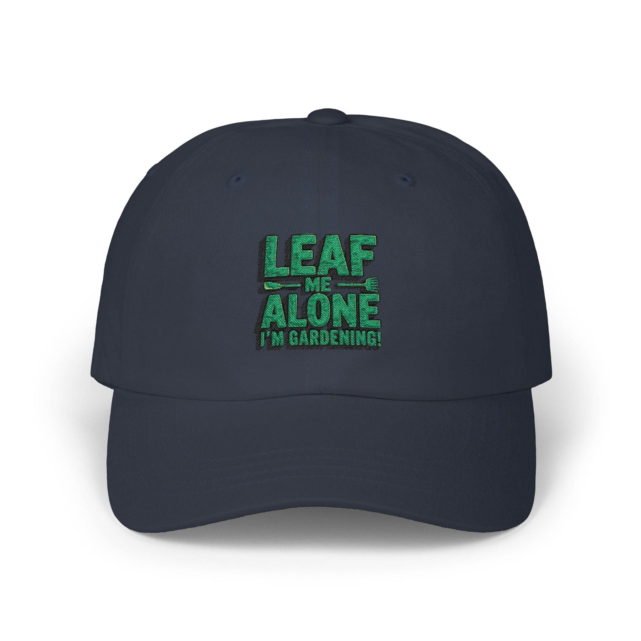 Dad Cap – "Leaf Me Alone" Gardening Hat (Funny Plant Lover Embroidered Cap)