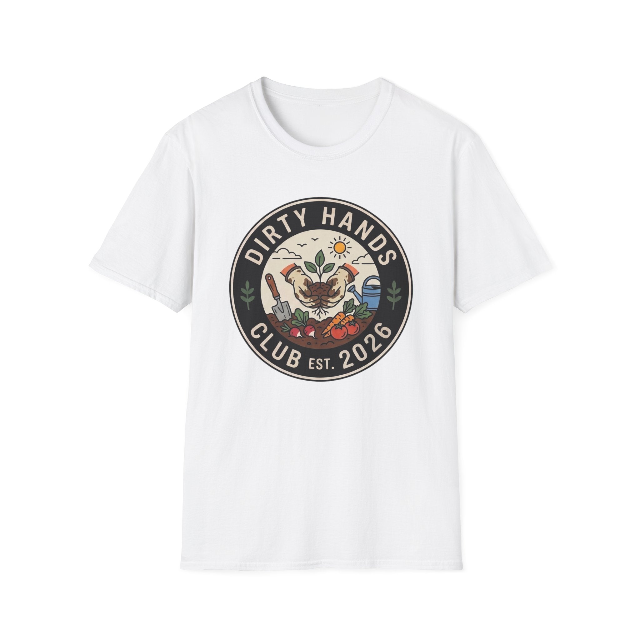 Dirty Hands Club T-Shirt — Gardening Patch Tee (Est. 2026)