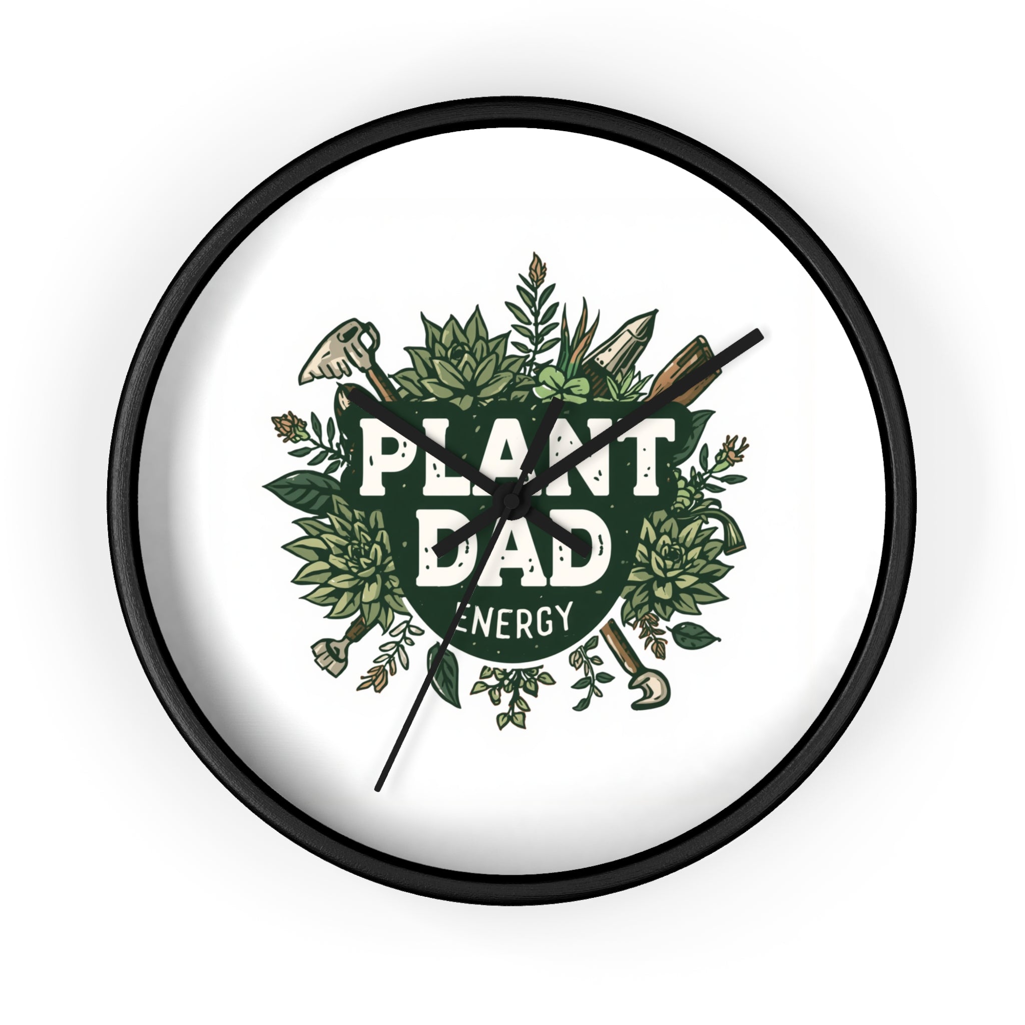 Plant Dad Wall Clock — Botanical "Plant Dad Energy" Decorative Clock for Plant Lovers, Gardeners & Father's Day Gift