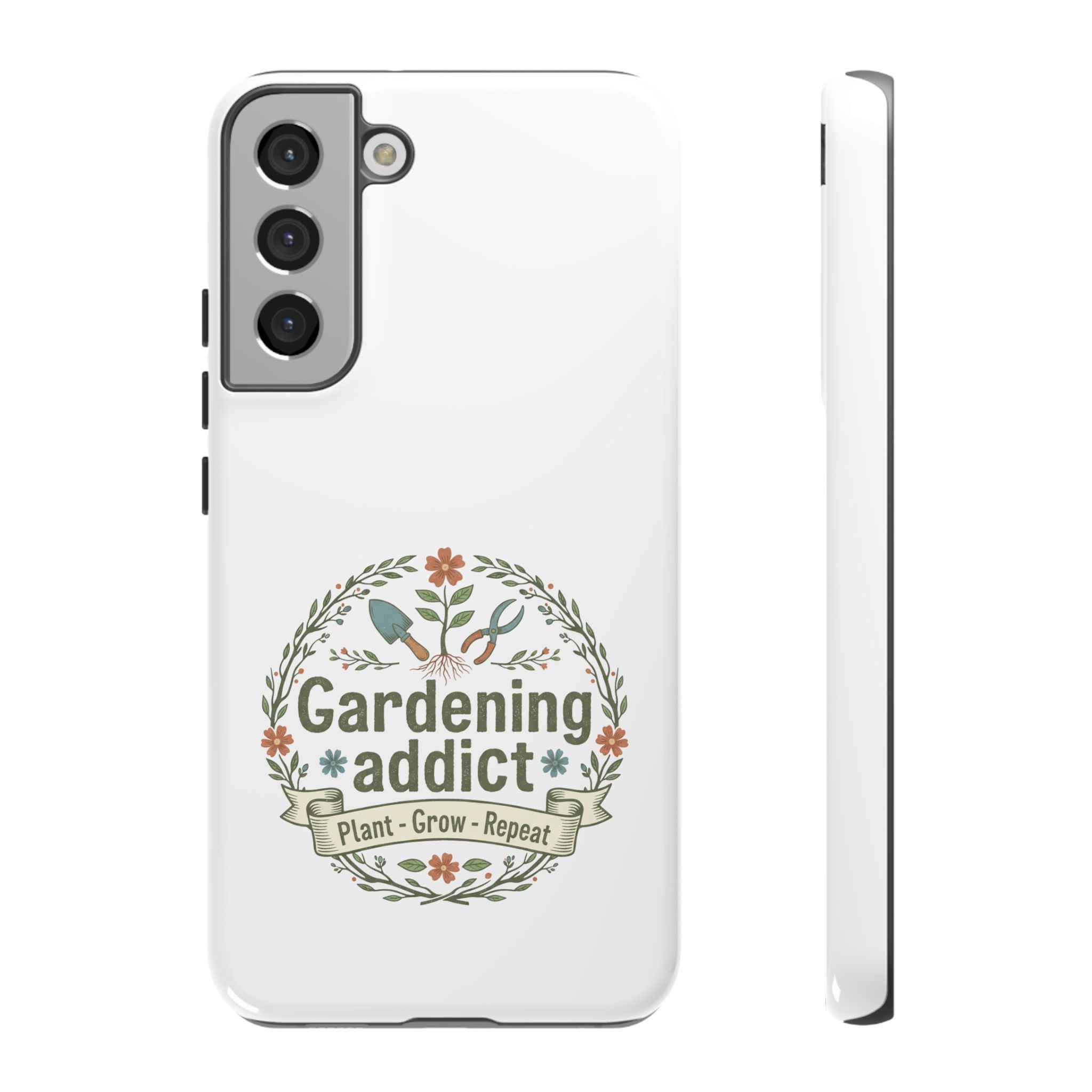 Phone Case — Gardening Addict "Plant • Grow • Repeat" Floral Garden Phone Cover