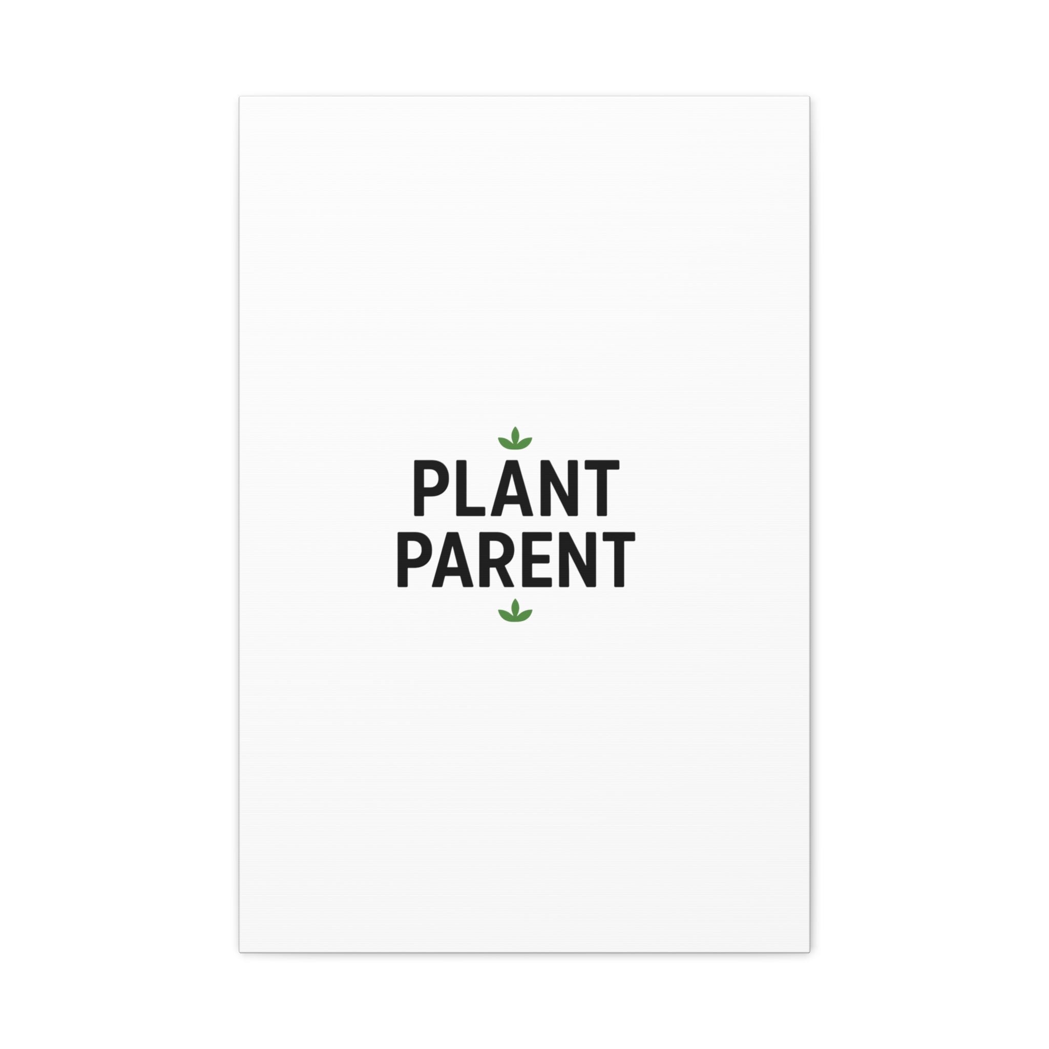 Plant Parent Canvas Wall Art — Minimalist Botanical Typography Print