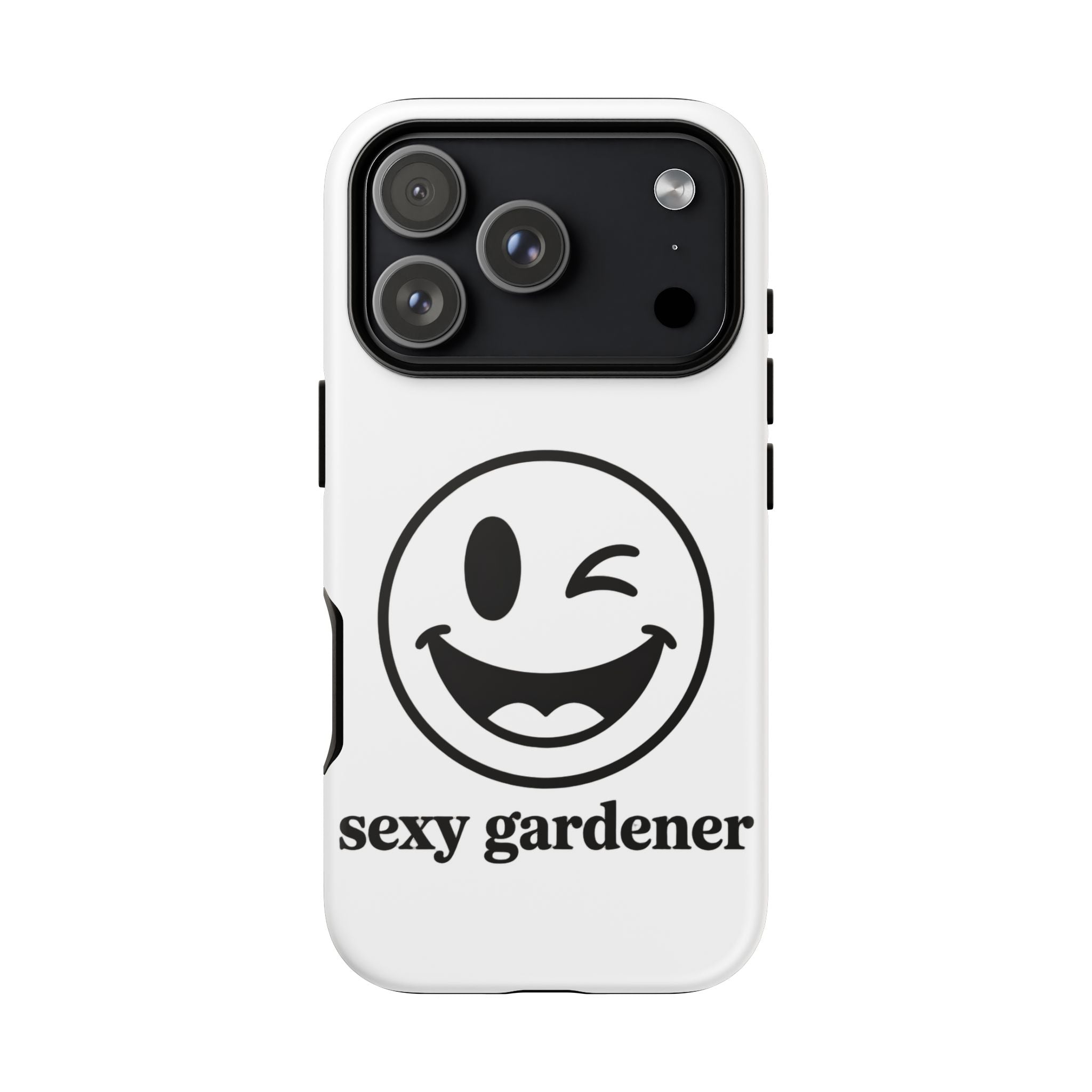 Phone Case — Winking Smiley “sexy gardener” Graphic