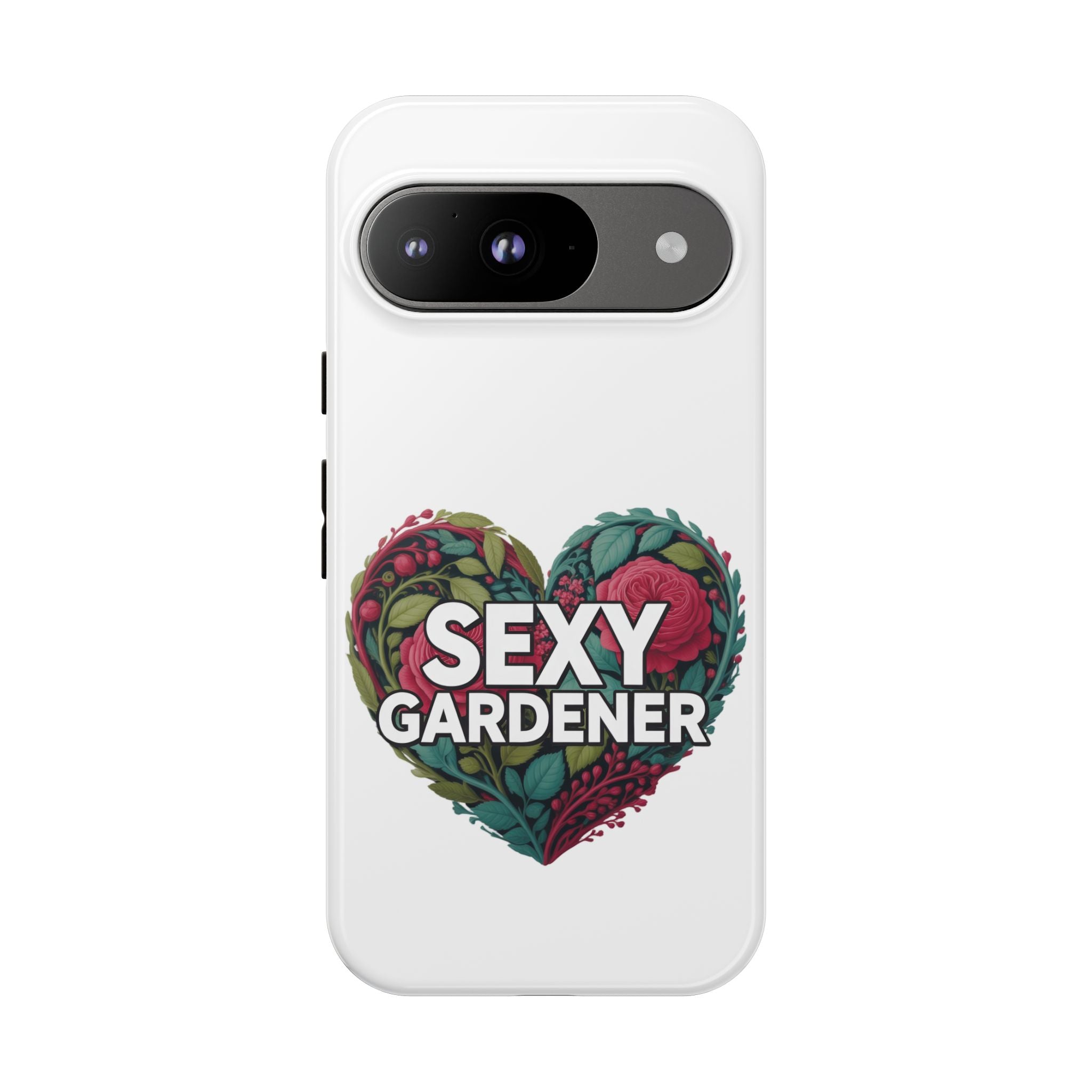 Sexy Gardener Phone Case — Floral Heart Garden Lover Tough Case