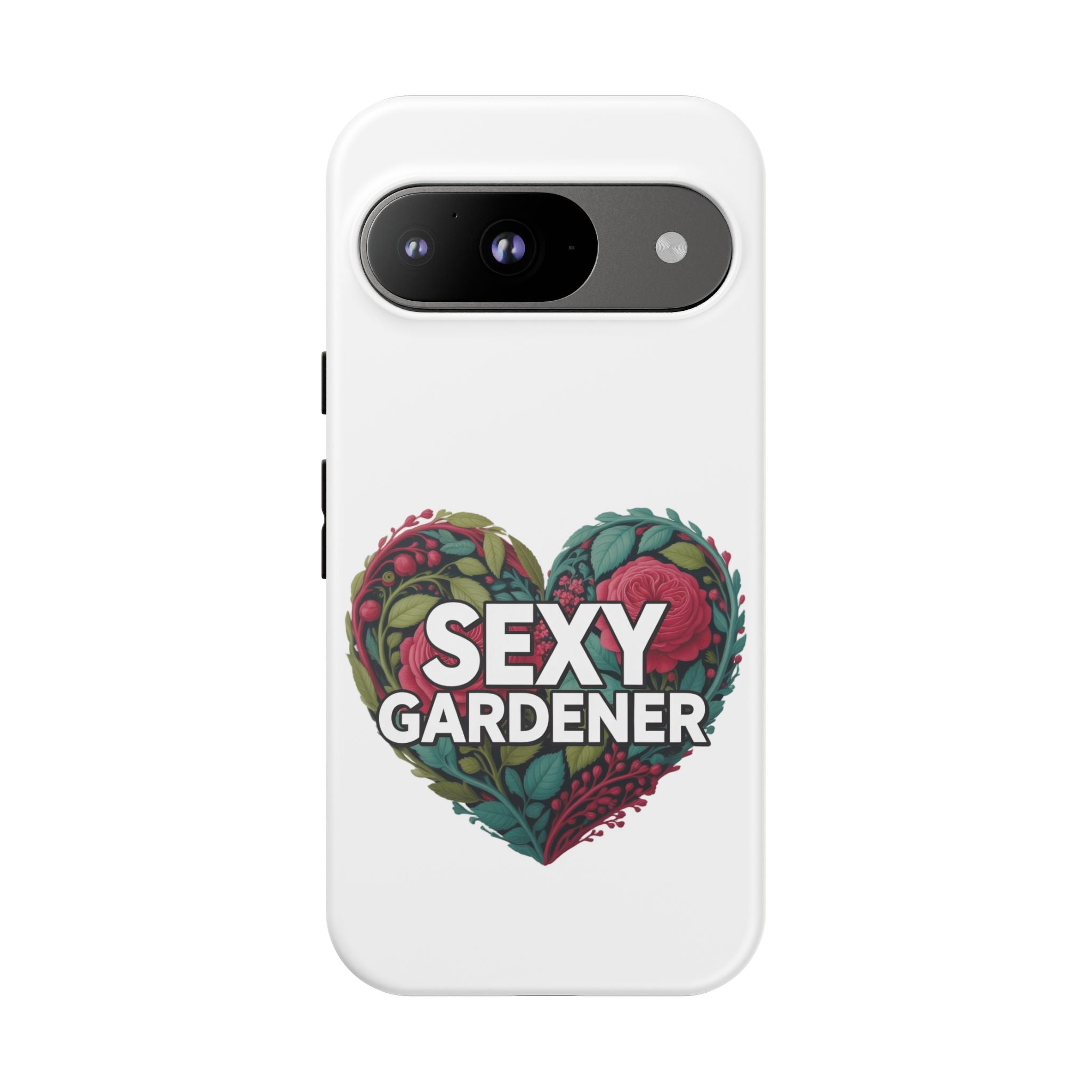 Sexy Gardener Phone Case — Floral Heart Garden Lover Tough Case