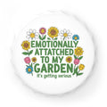 Bottle Opener — "Emotionally Attached to My Garden" Floral Bottle Opener
