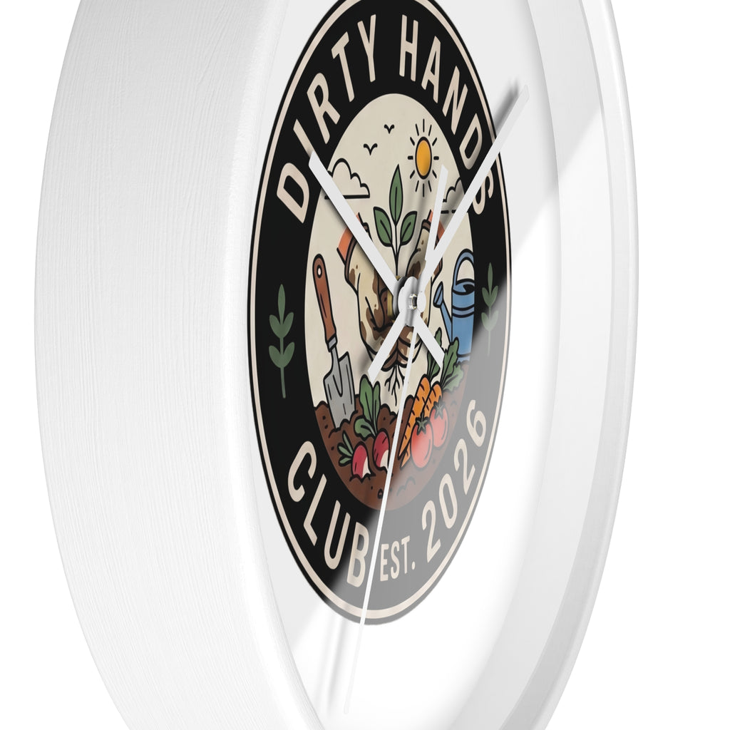 Dirty Hands Club Wall Clock — Gardening Decor, Established 2026
