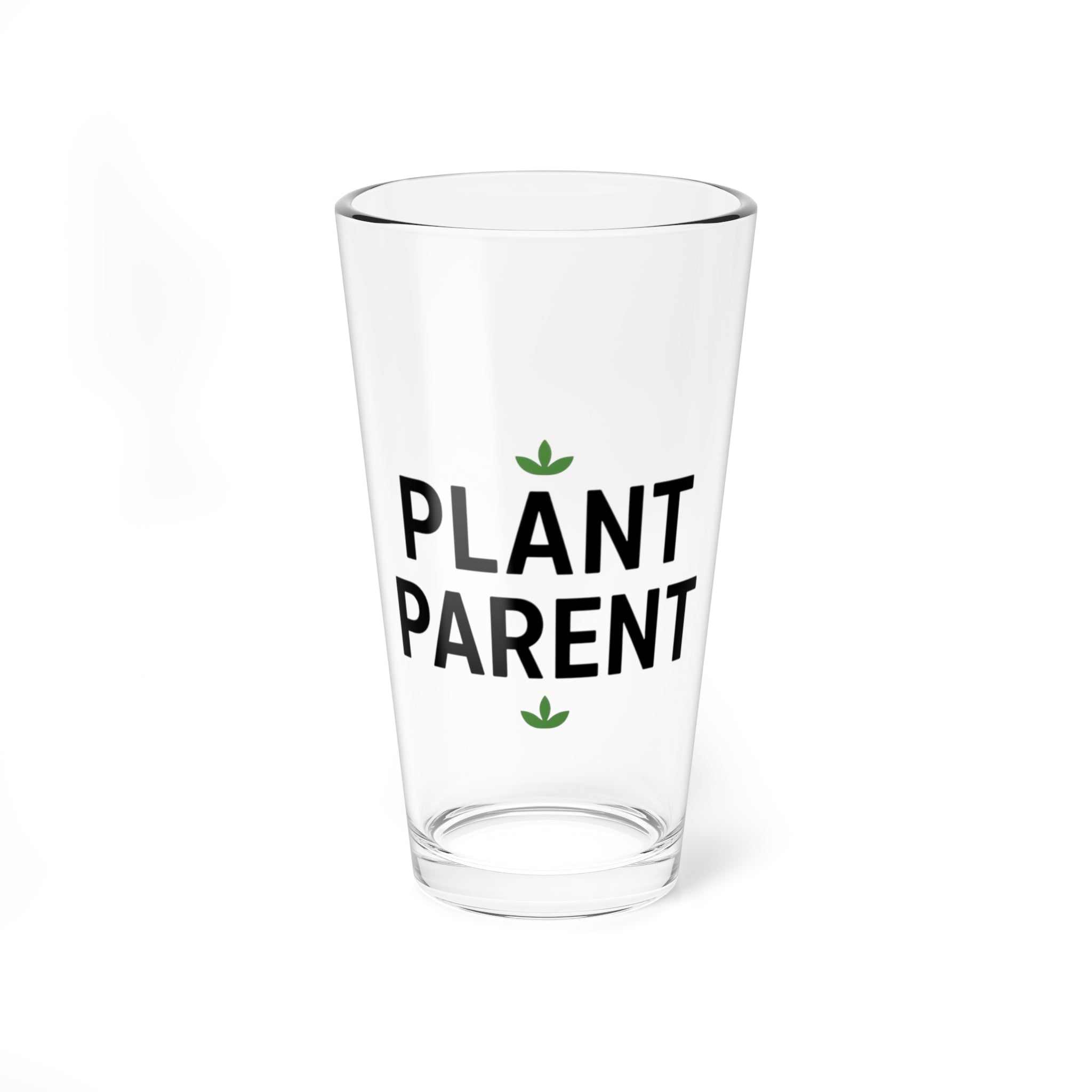 Plant Parent Mixing Glass — 16oz Pint Glass for Plant Lovers