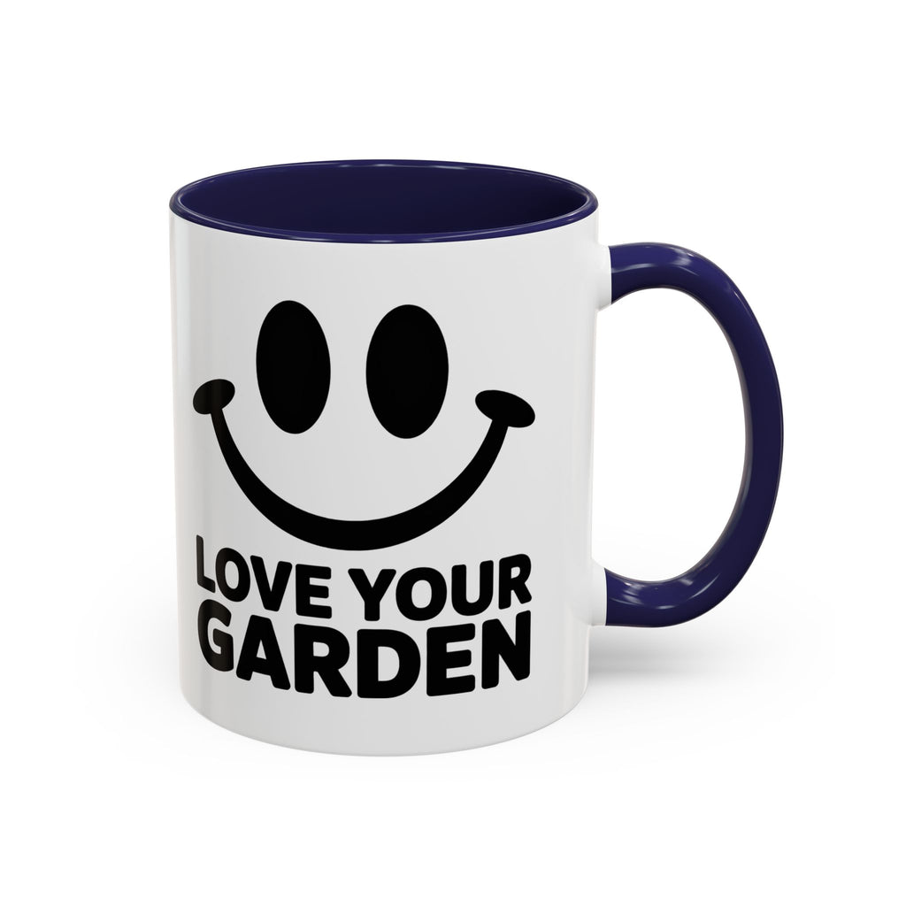 Love Your Garden Smile Coffee Mug