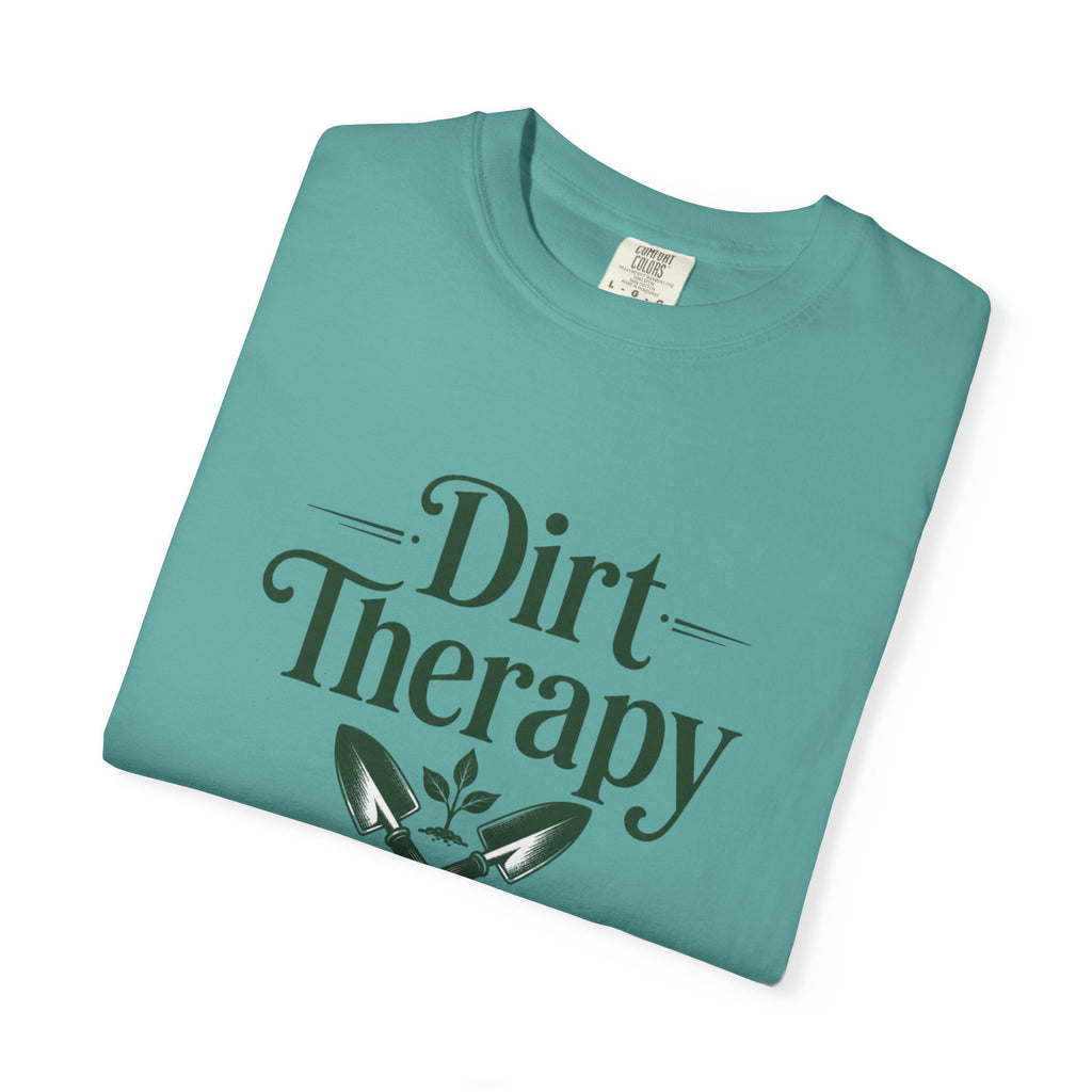 Dirt Therapy Garden T-Shirt — Gardener Shovel Floral Tee