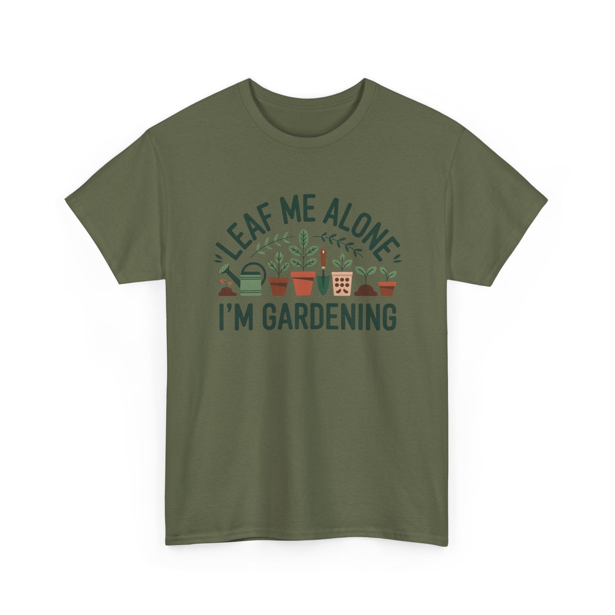 Gardening T-Shirt — "Leaf Me Alone, I'm Gardening" Plant Lover Tee