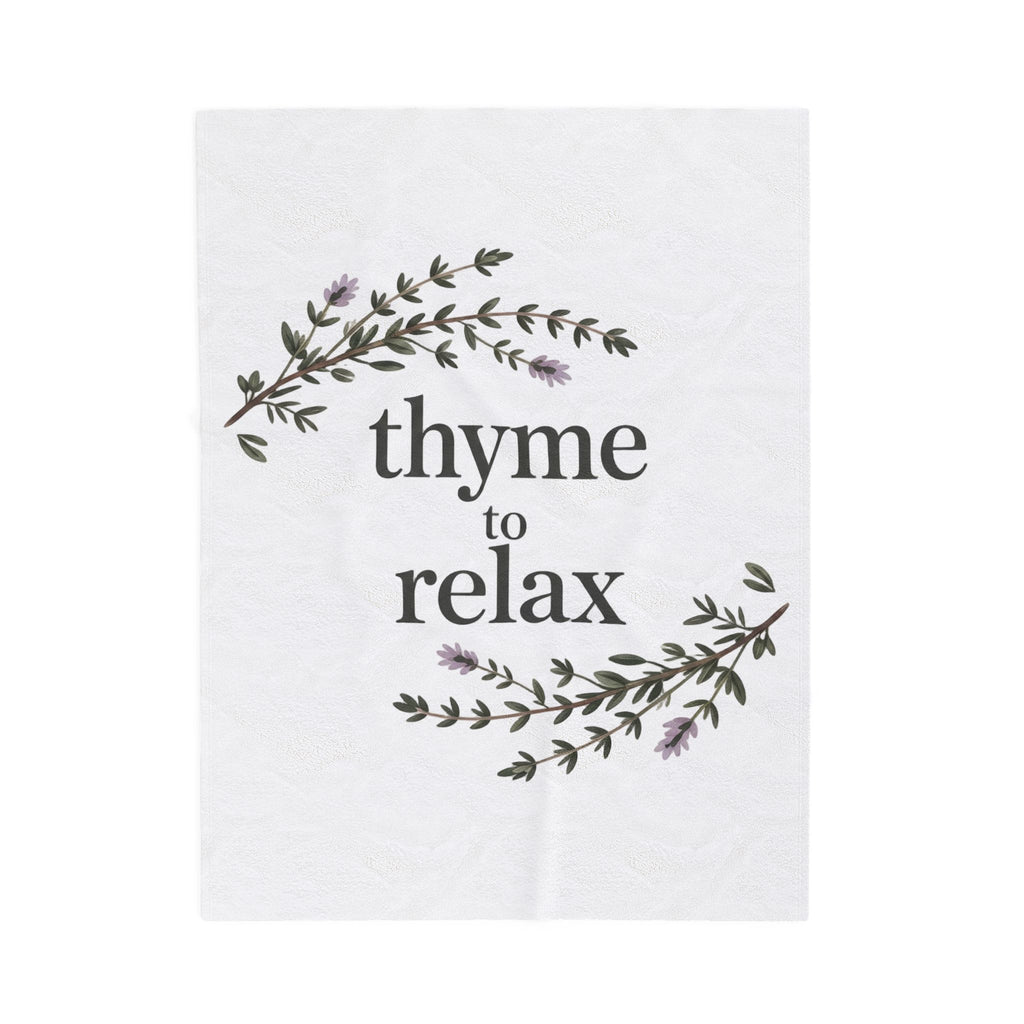 Velveteen Blanket — "Thyme to Relax" Floral Cozy Throw for Home, Spa & Self-Care Gifts