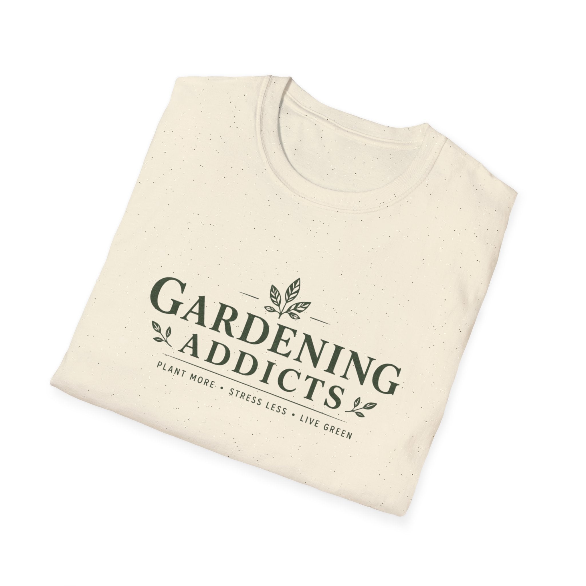 Gardening Addicts T-Shirt — Plant More, Stress Less Gardeners Tee