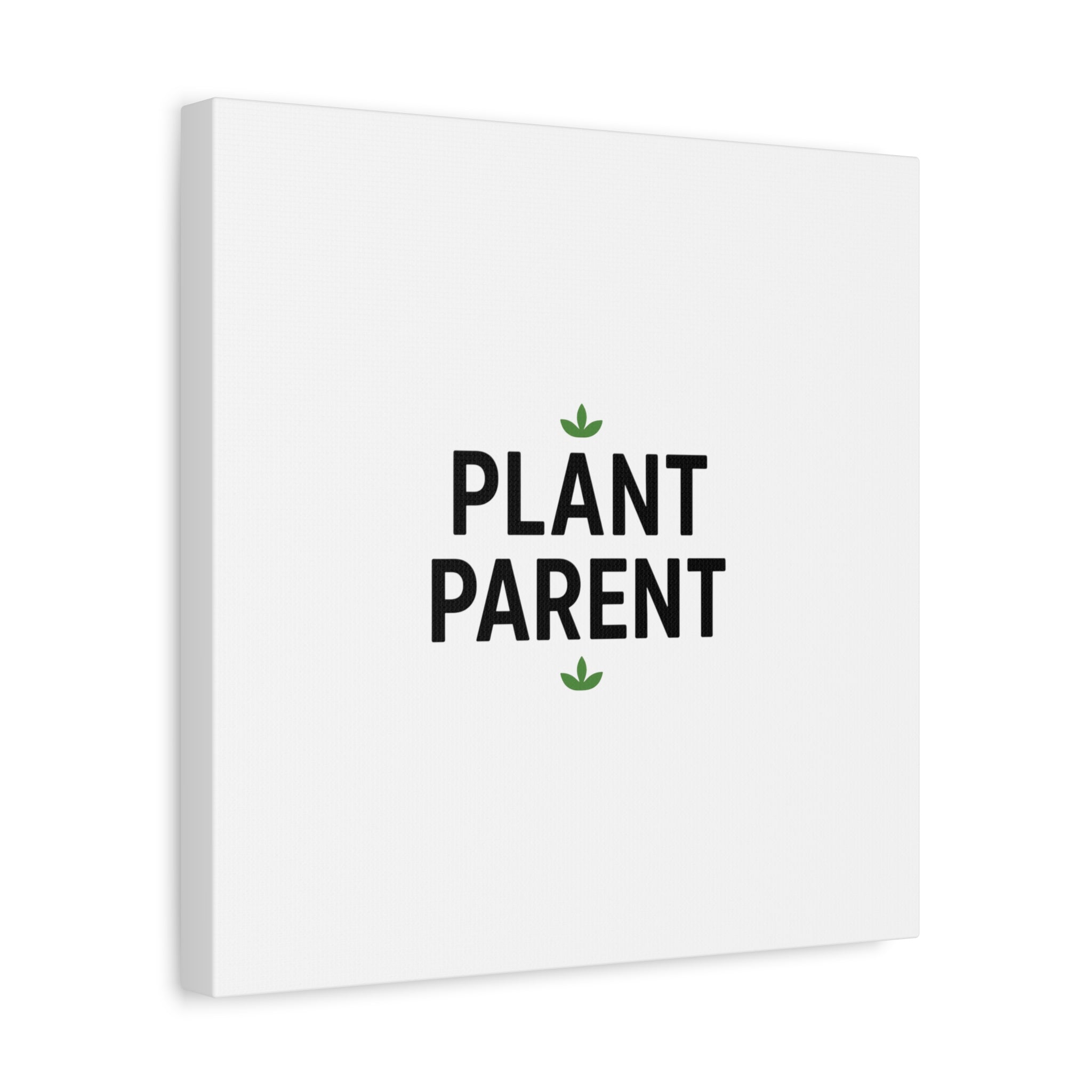 Plant Parent Canvas Wall Art — Minimalist Botanical Typography Print