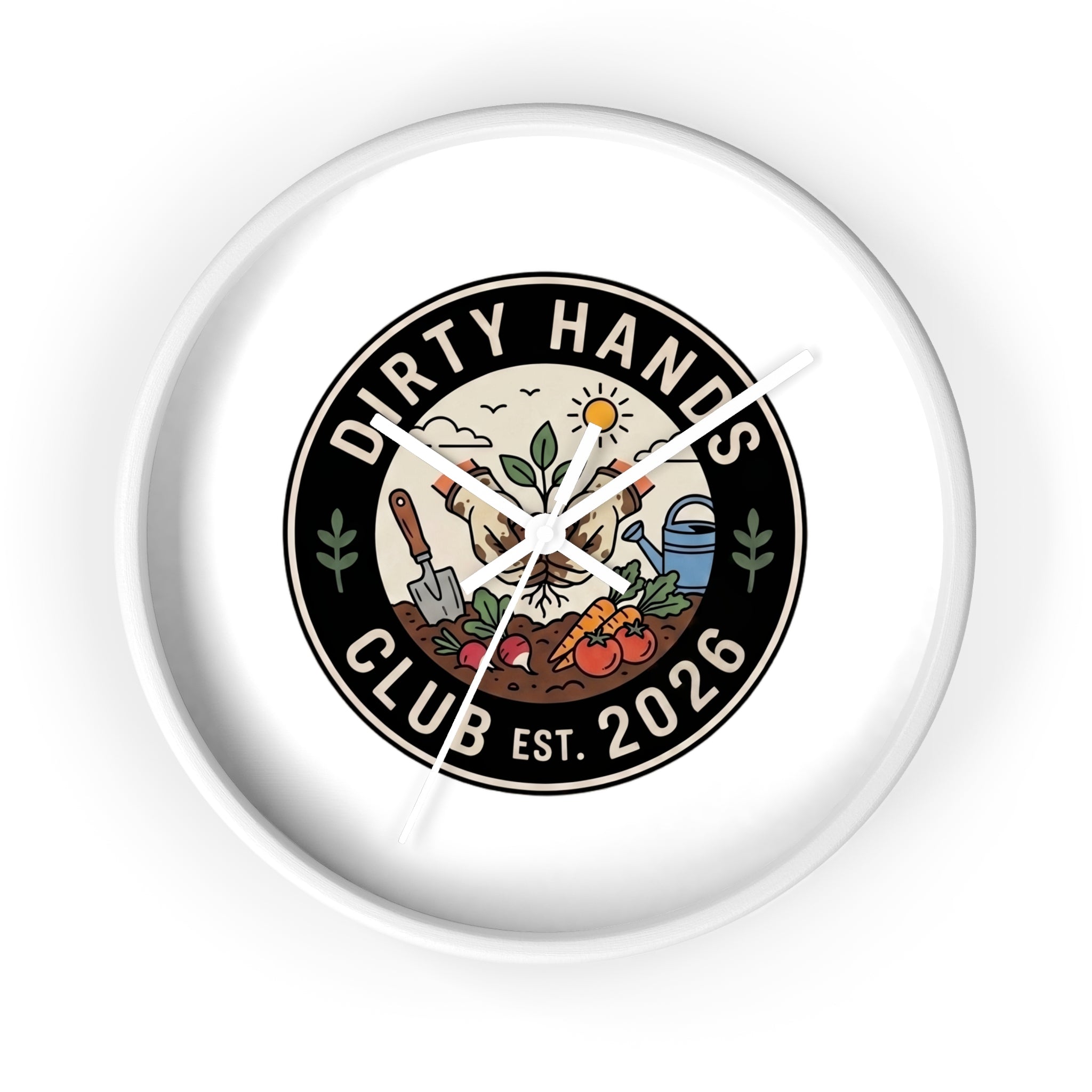 Dirty Hands Club Wall Clock — Gardening Decor, Established 2026
