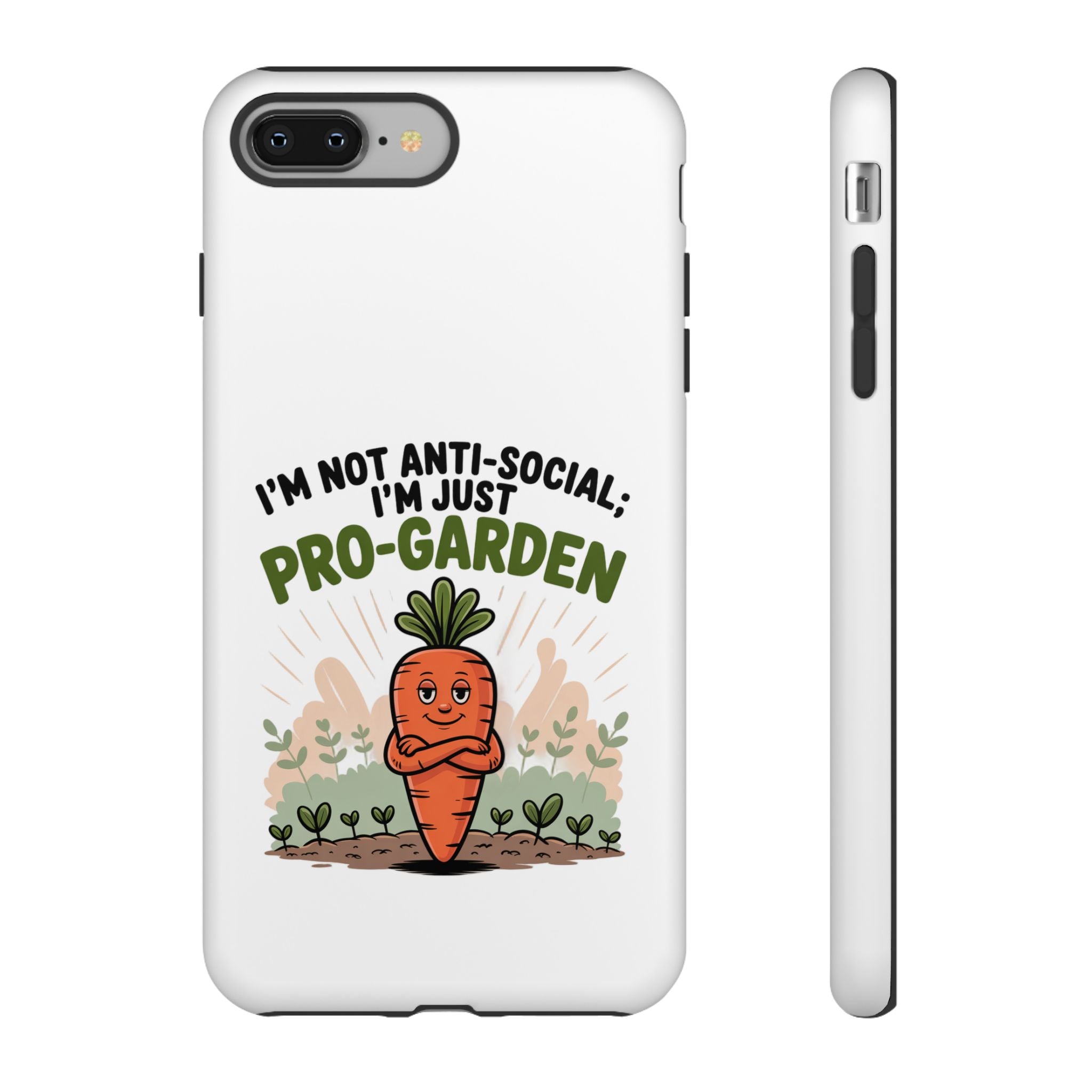 Pro-Garden Carrot Phone Case — “I’m Not Anti-Social, I’m Just Pro-Garden”