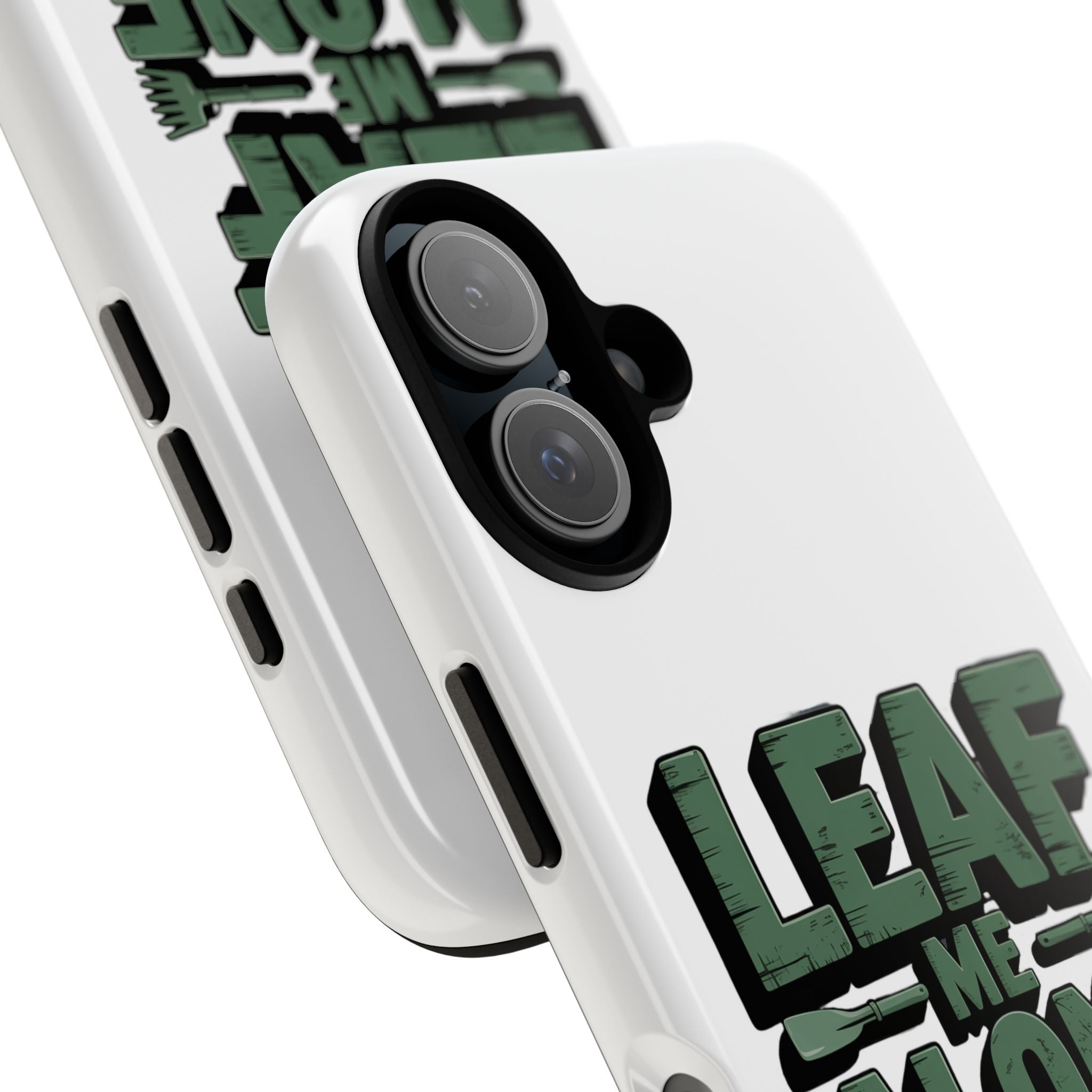 Phone Case — "Leaf Me Alone, I'm Gardening" Funny Gardener Phone Cover