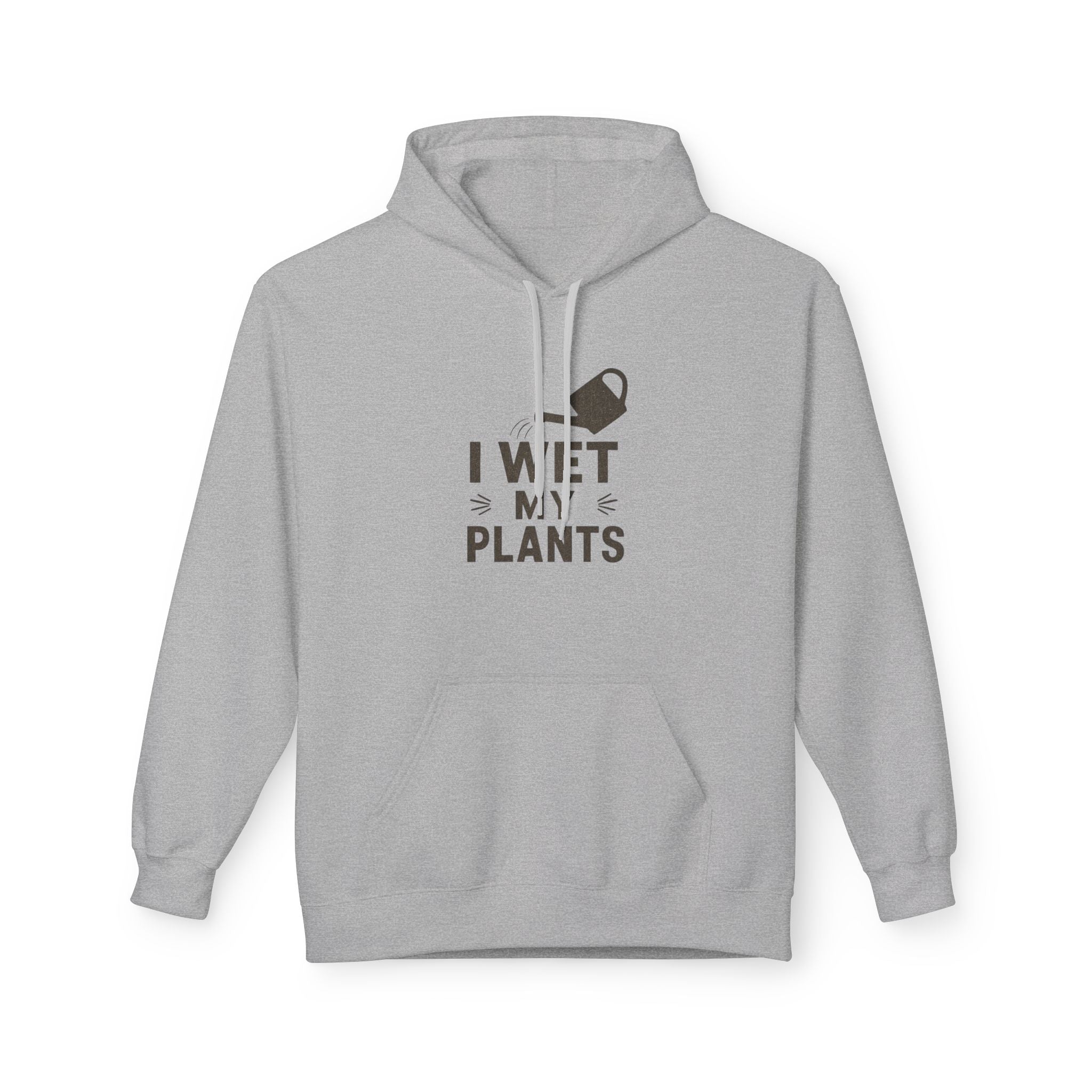 Plant Lover Hoodie — "I Wet My Plants" Watering Can Garden Sweatshirt