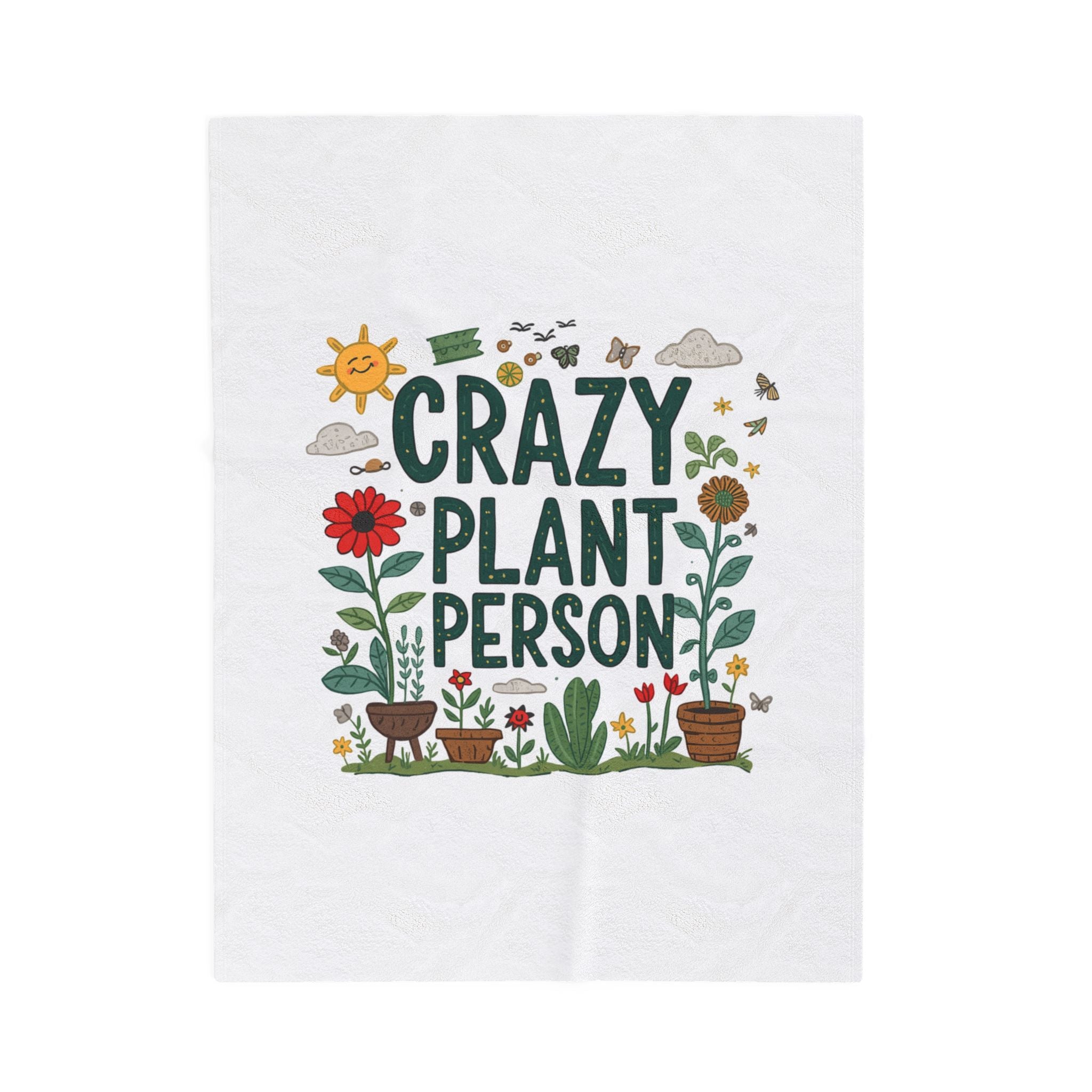 Crazy Plant Person Velveteen Plush Blanket – Cozy Indoor Garden Lover Throw