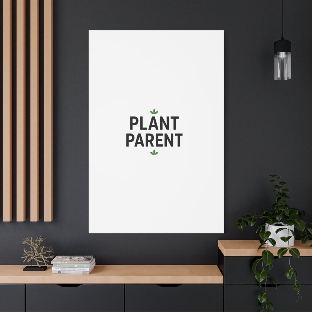 Plant Parent Canvas Wall Art — Minimalist Botanical Typography Print