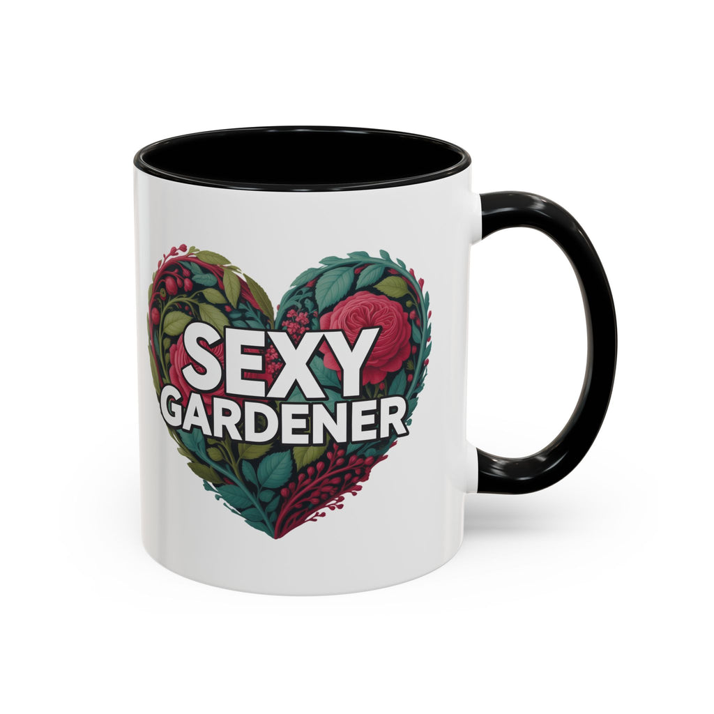 Sexy Gardener Accent Coffee Mug – Floral Heart Gardening Gift (11/15oz)