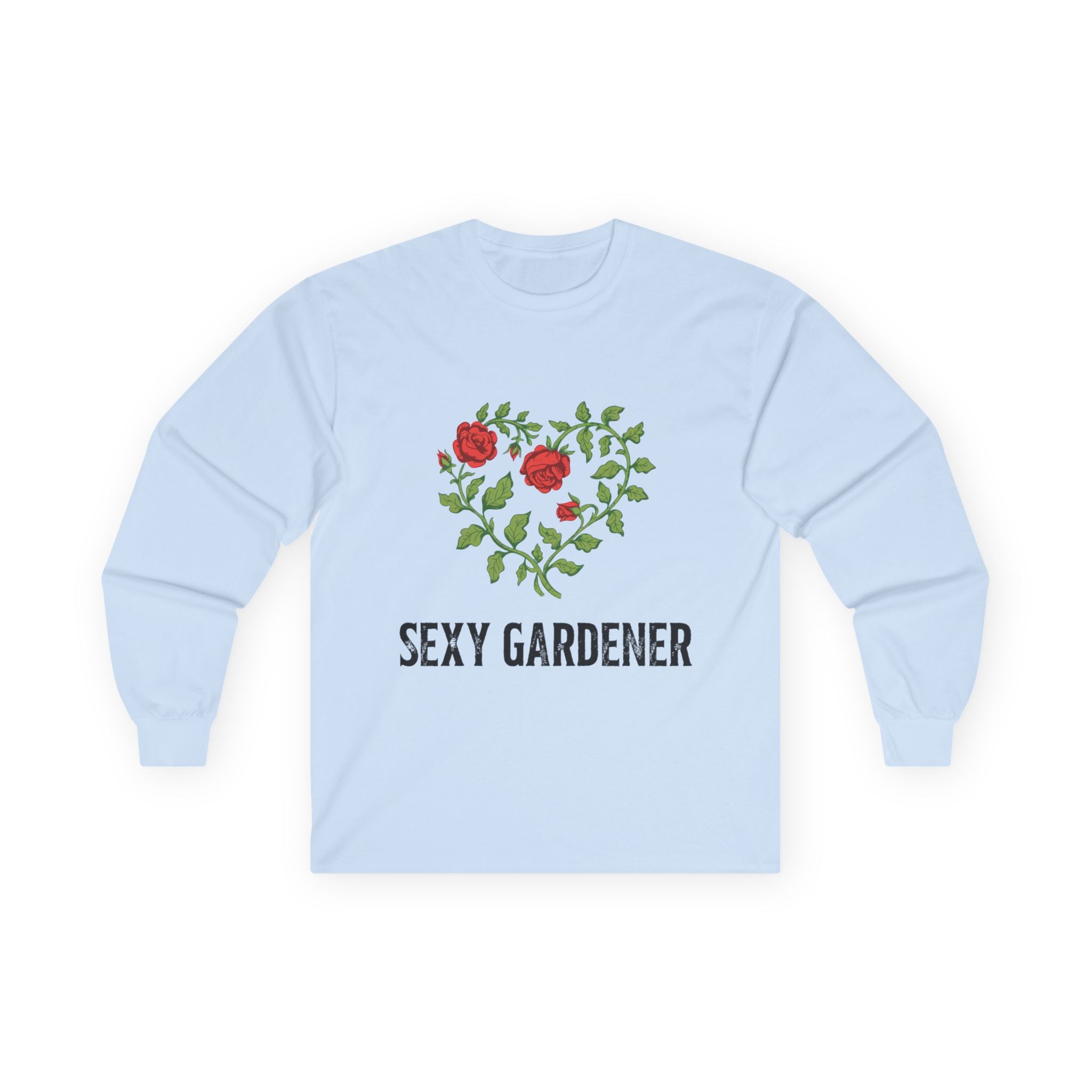 Sexy Gardener Floral Long Sleeve Tee