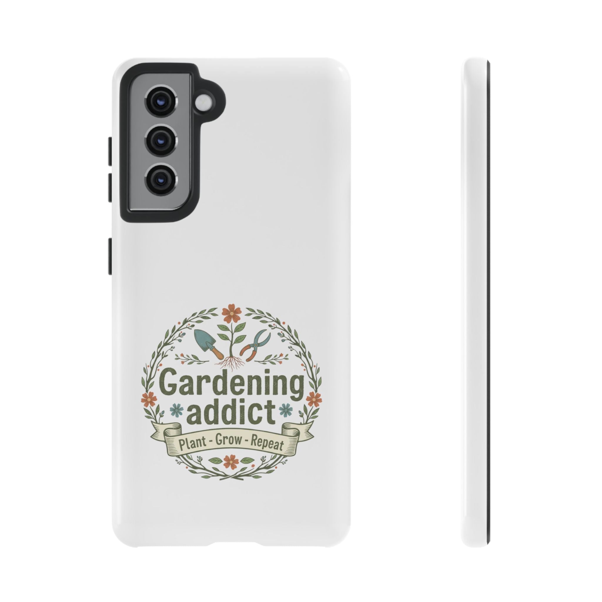 Phone Case — Gardening Addict "Plant • Grow • Repeat" Floral Garden Phone Cover