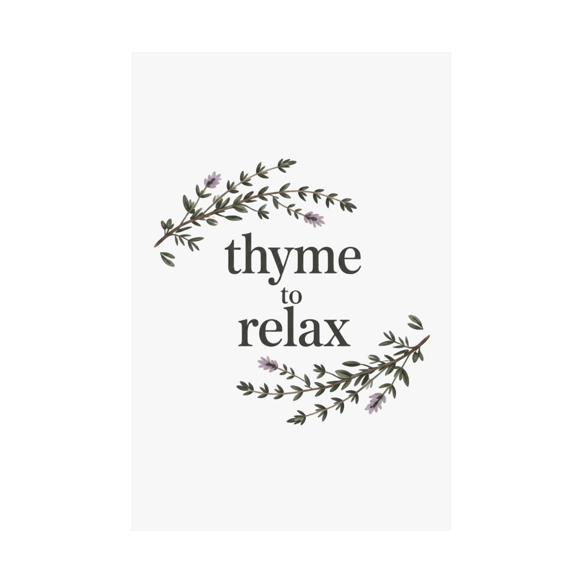 Thyme to Relax Botanical Poster — Calming Kitchen or Spa Wall Art