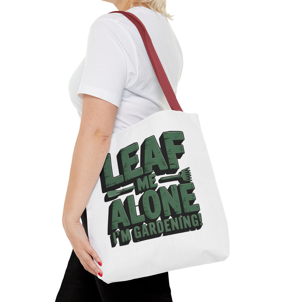 Gardening Tote Bag — "Leaf Me Alone I'm Gardening" Funny Plant Lover Tote