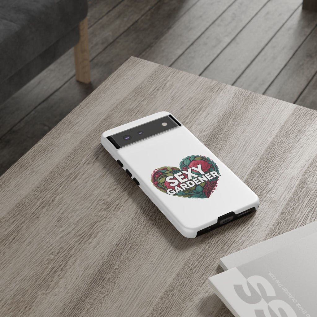 Sexy Gardener Phone Case — Floral Heart Garden Lover Tough Case