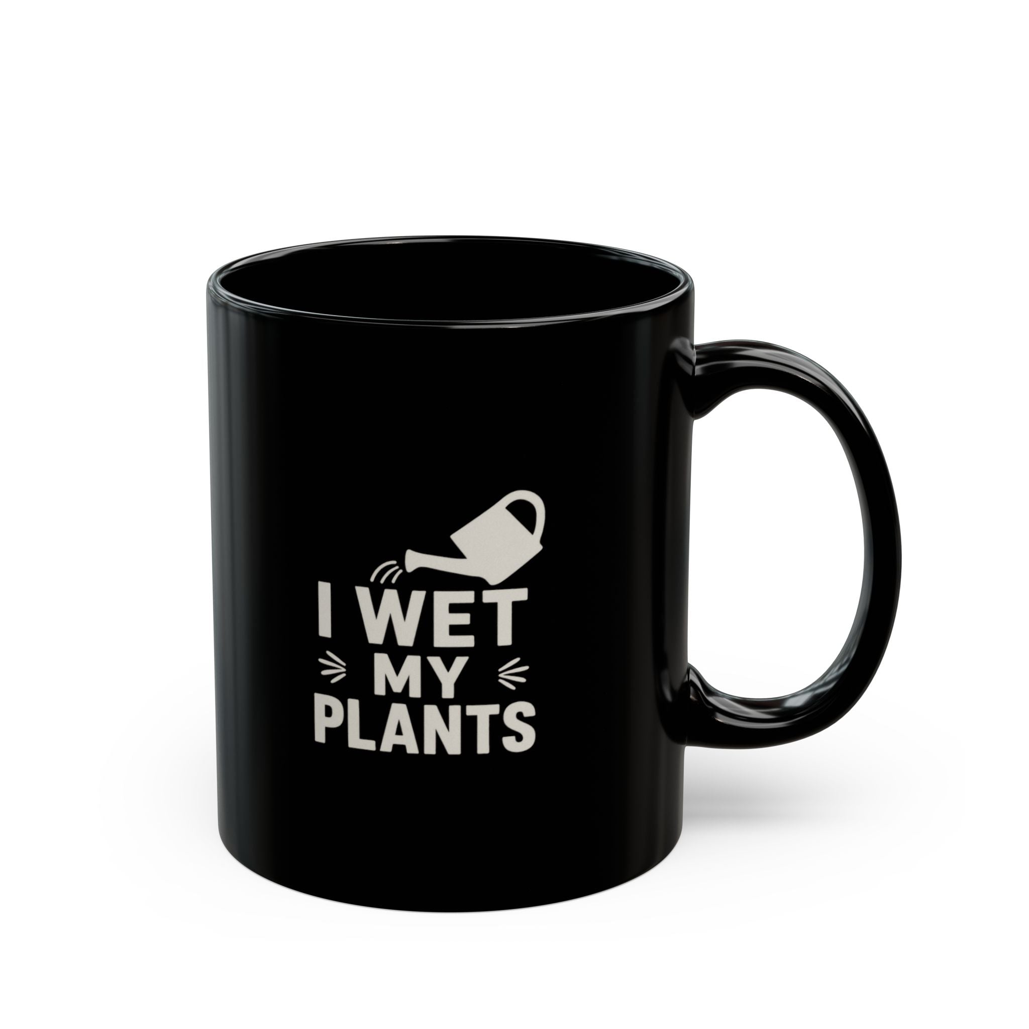 I Wet My Plants Ceramic Mug — Funny Plant Lover Coffee Cup (11oz & 15oz)