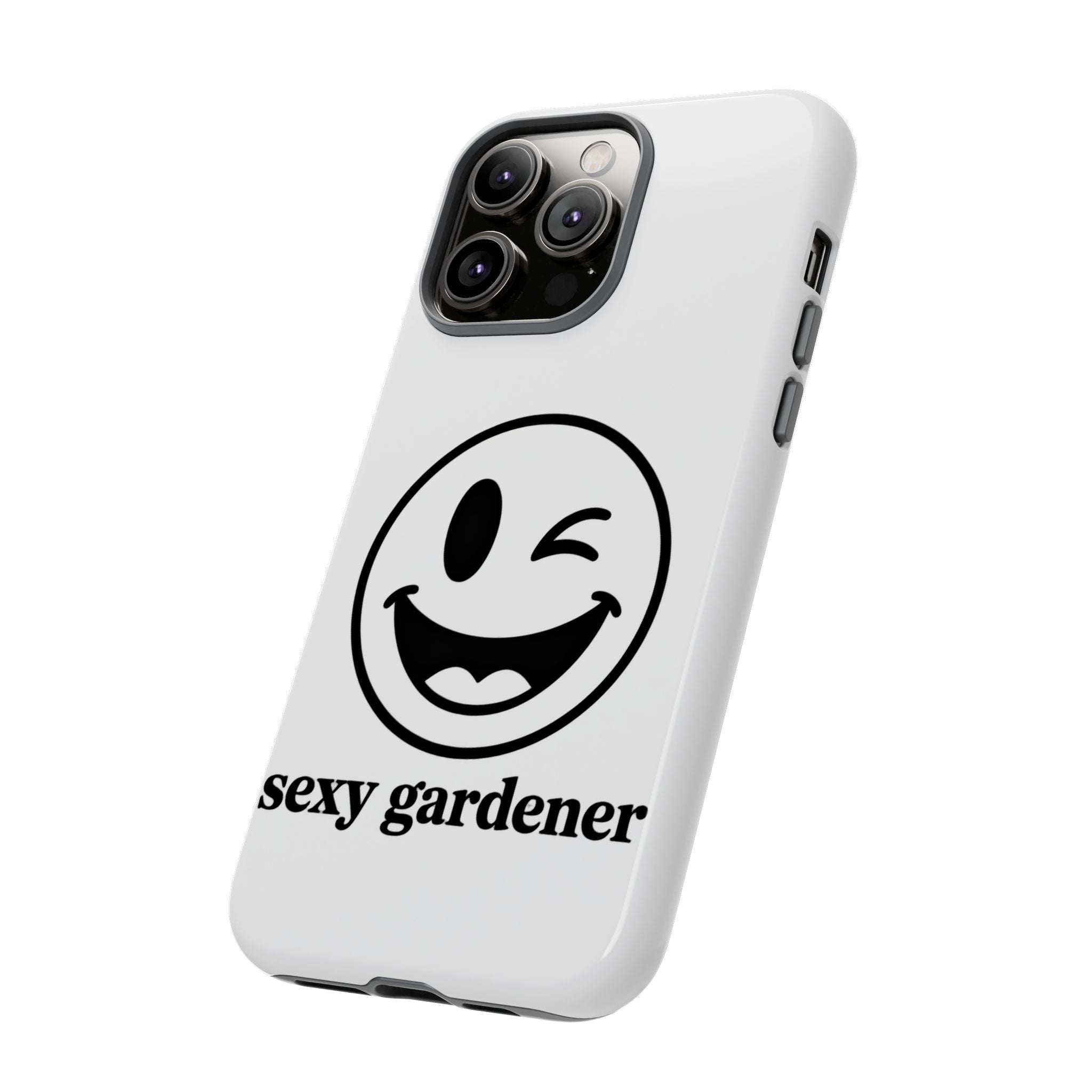 Phone Case — Winking Smiley “sexy gardener” Graphic