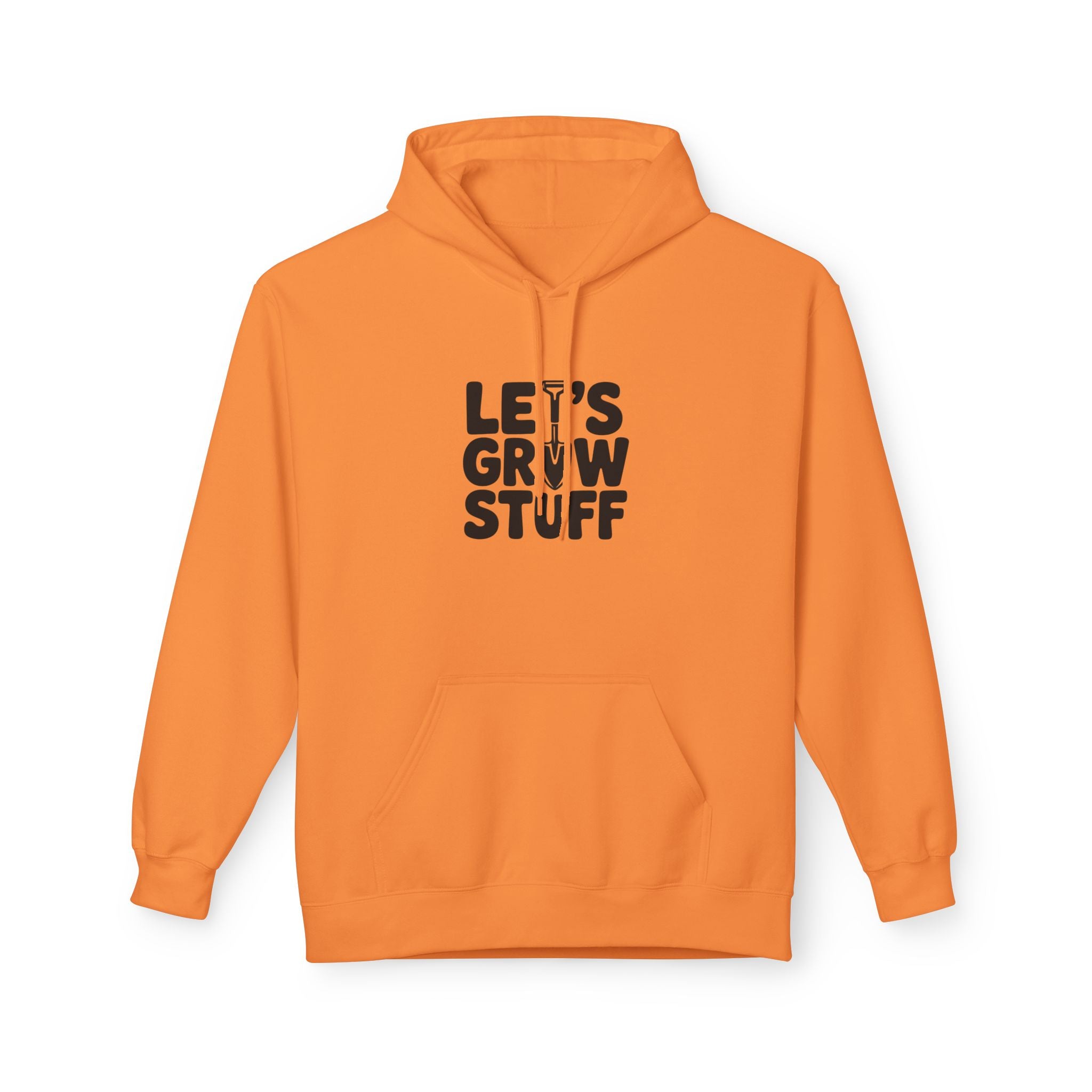 Let's Grow Stuff Hoodie — Gardening Plant Lover Sweatshirt