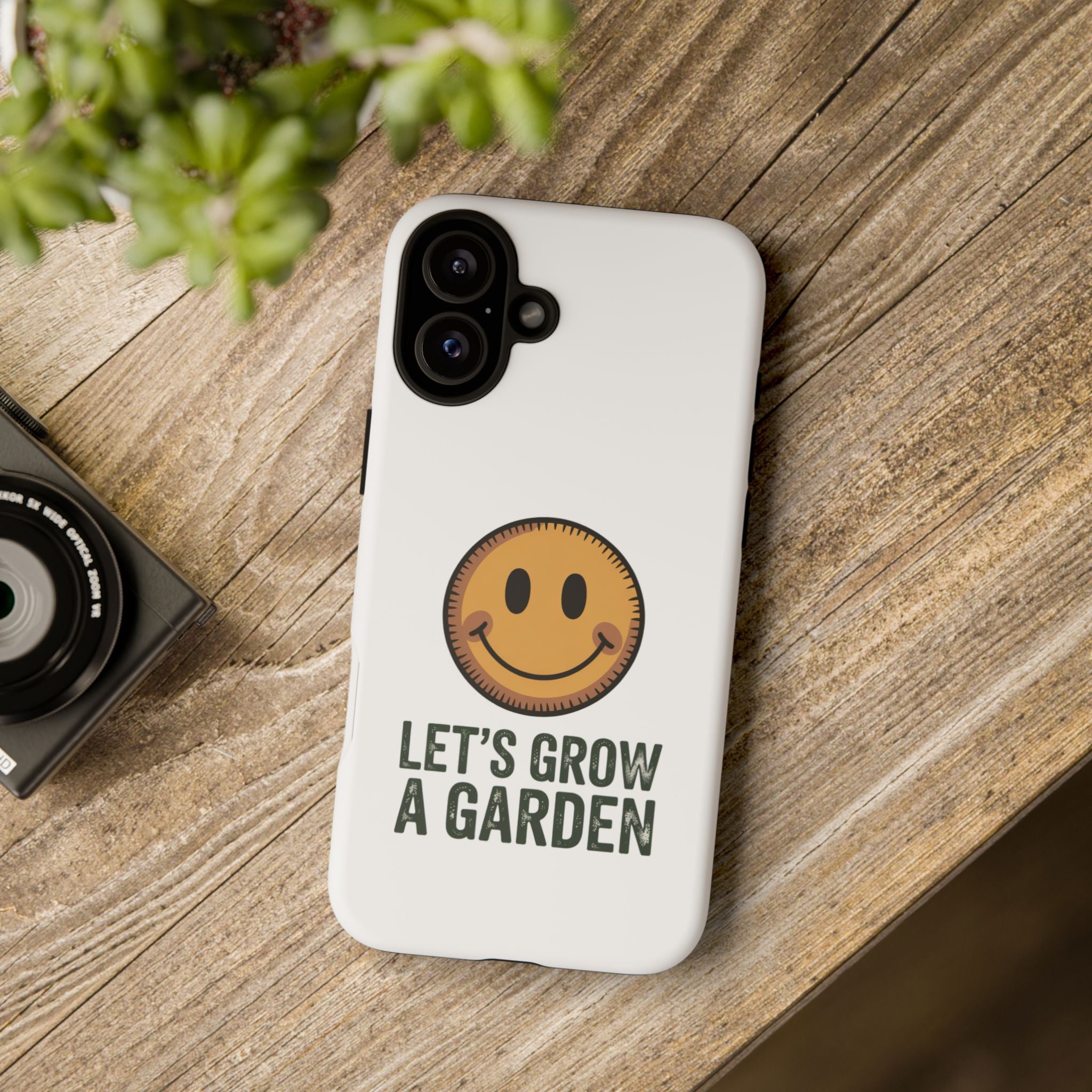 Phone Case — "Let's Grow a Garden" Smiley Plant Lover Protective Case