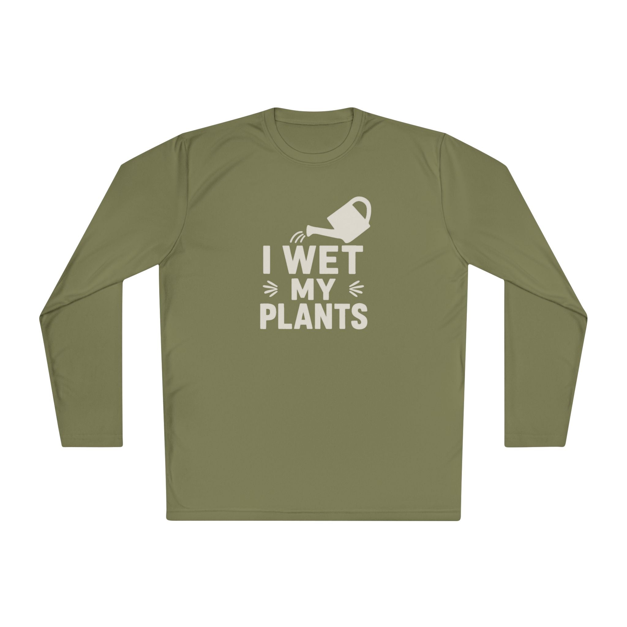 I Wet My Plants Long Sleeve Tee — Funny Plant Lover Gardening Shirt