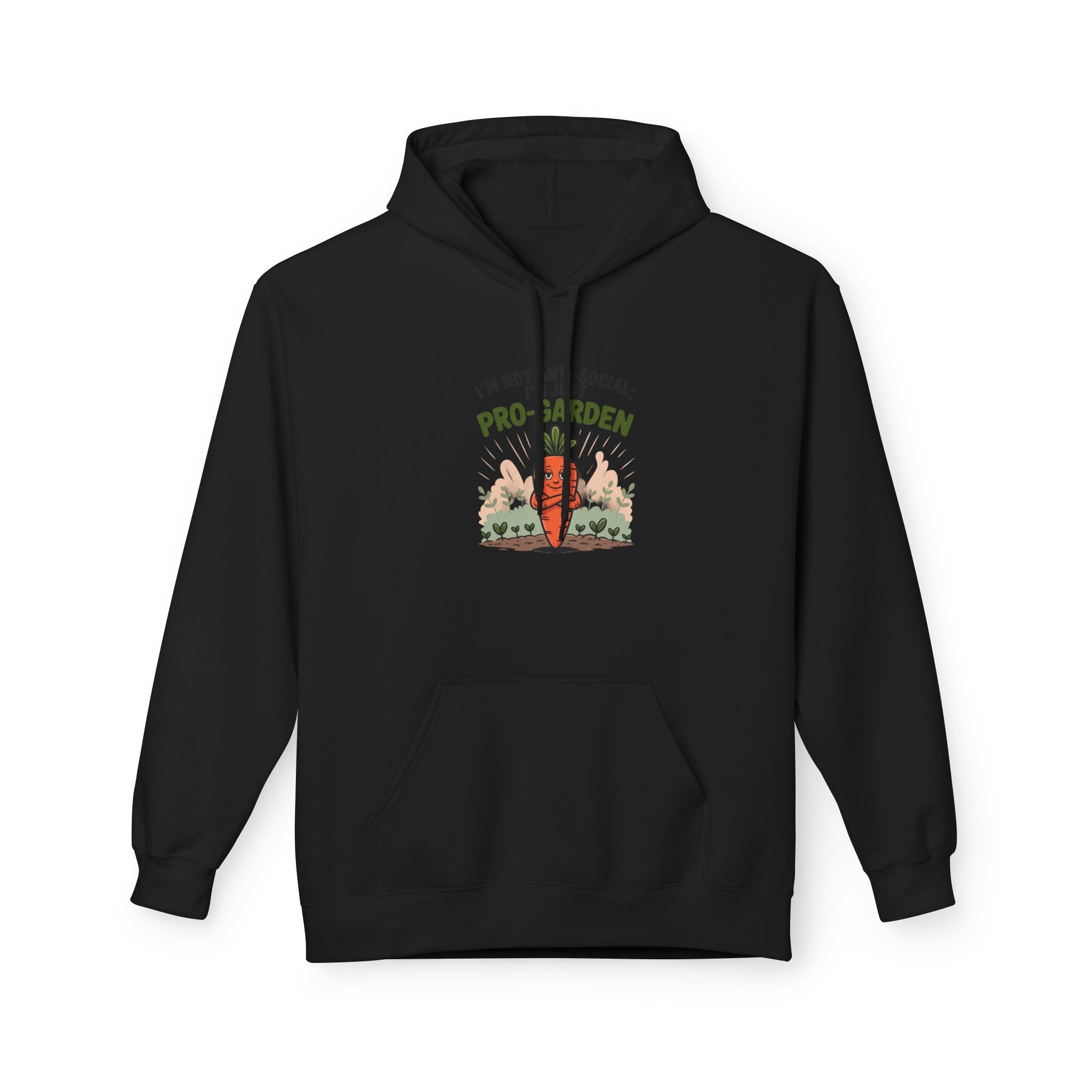 Gardener Hoodie - "I'm Not Anti-Social, I'm Pro-Garden" Cozy Plant Lover Sweatshirt