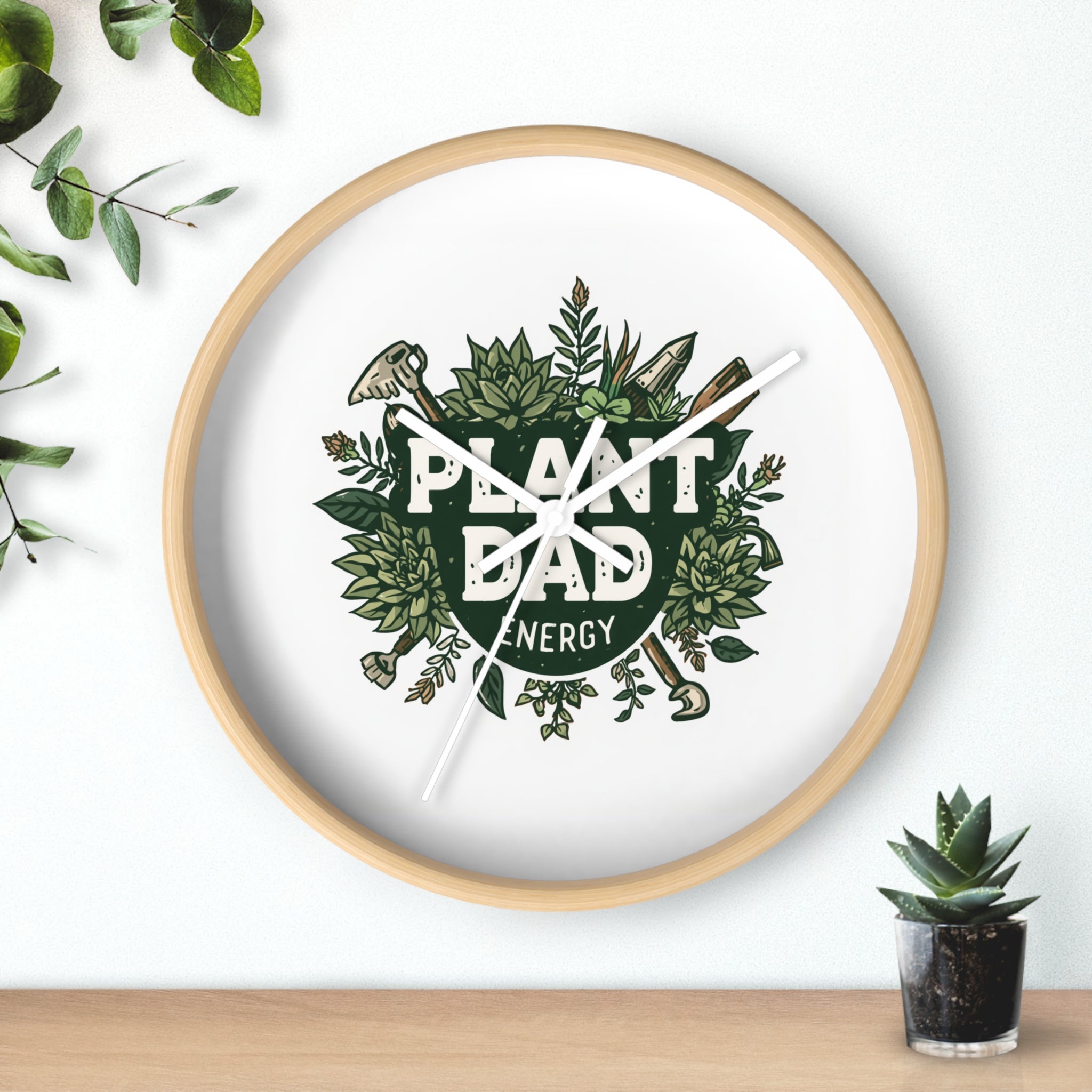 Plant Dad Wall Clock — Botanical "Plant Dad Energy" Decorative Clock for Plant Lovers, Gardeners & Father's Day Gift