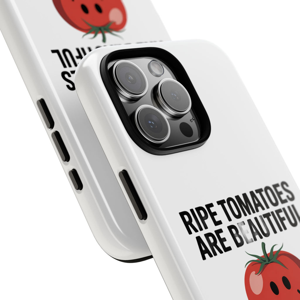 Phone Case — "Ripe Tomatoes Are Beautiful" Audrey Hepburn Quote with Smiling Tomato Graphic