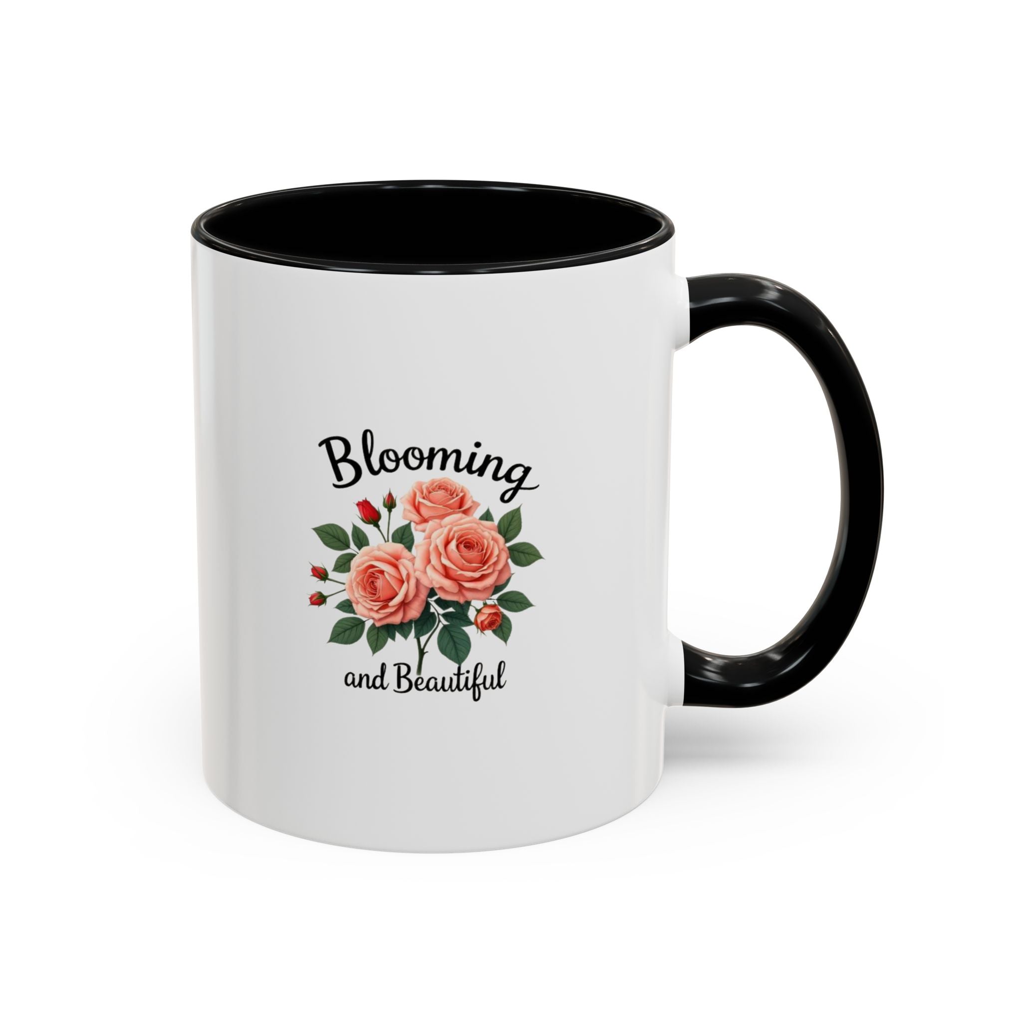 Blooming and Beautiful Accent Coffee Mug - Floral Rose Gift for Mom