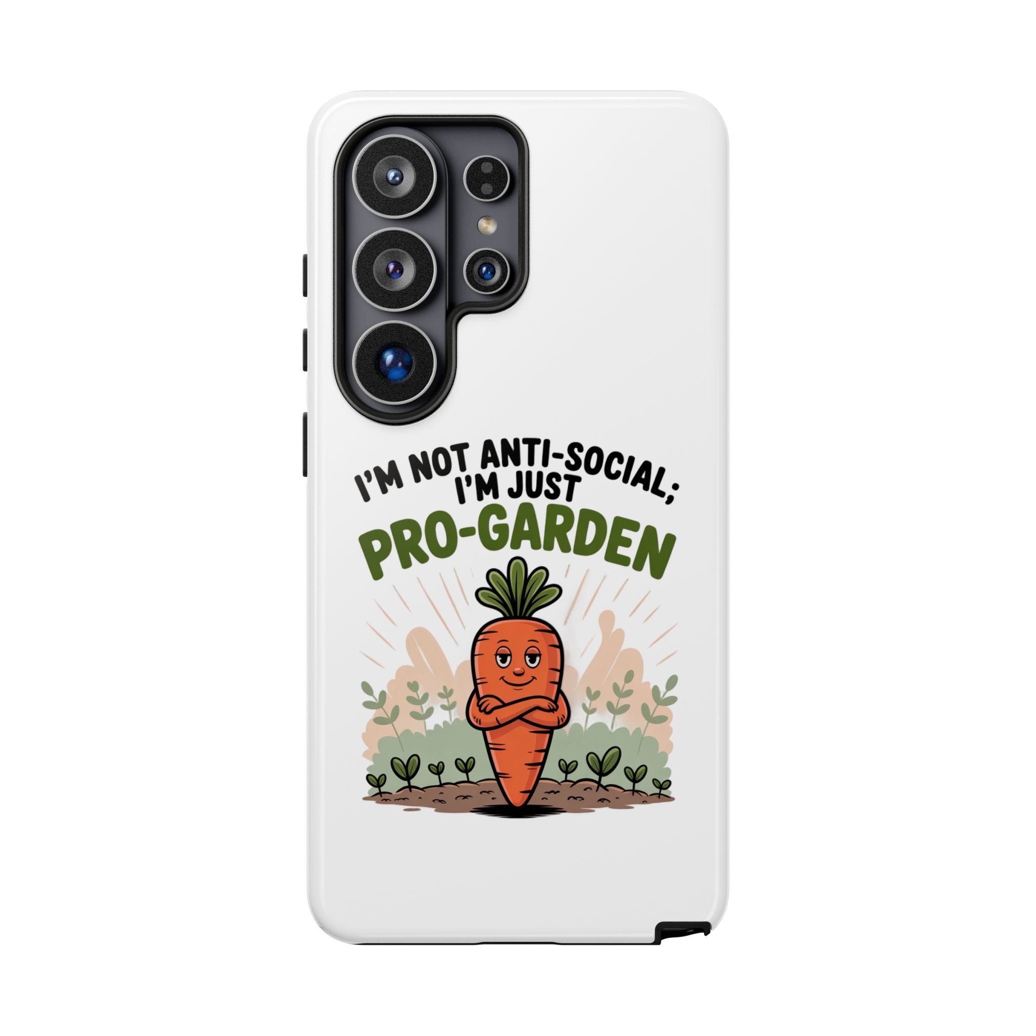 Pro-Garden Carrot Phone Case — “I’m Not Anti-Social, I’m Just Pro-Garden”