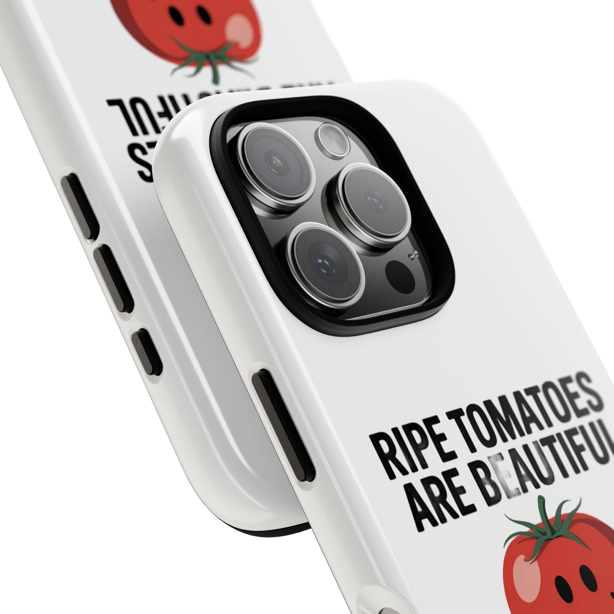 Phone Case — "Ripe Tomatoes Are Beautiful" Audrey Hepburn Quote with Smiling Tomato Graphic