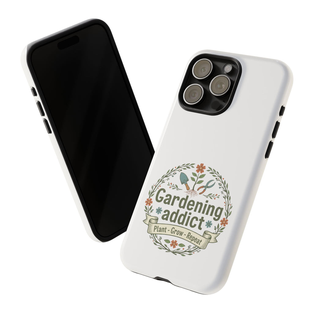 Phone Case — Gardening Addict "Plant • Grow • Repeat" Floral Garden Phone Cover