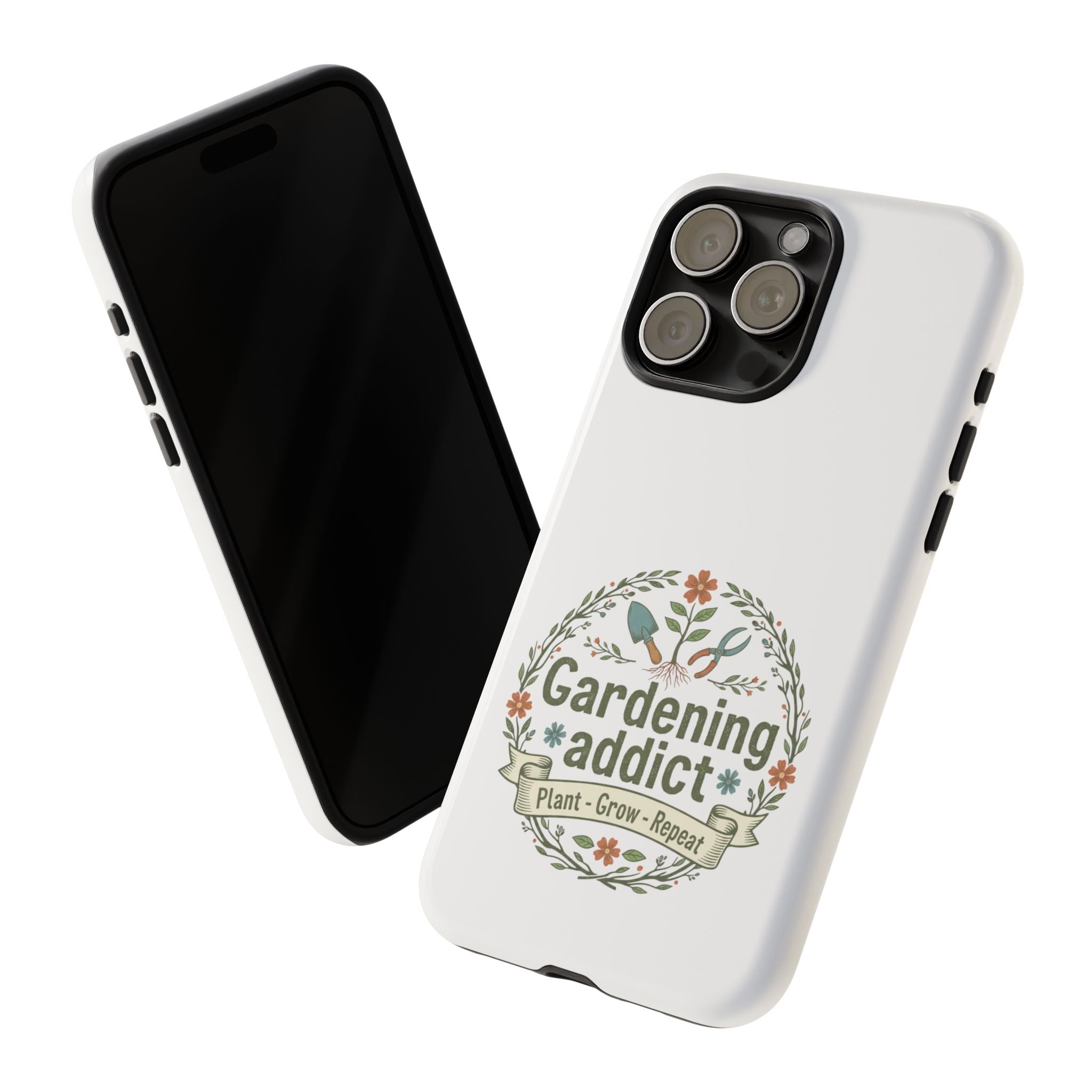 Phone Case — Gardening Addict "Plant • Grow • Repeat" Floral Garden Phone Cover