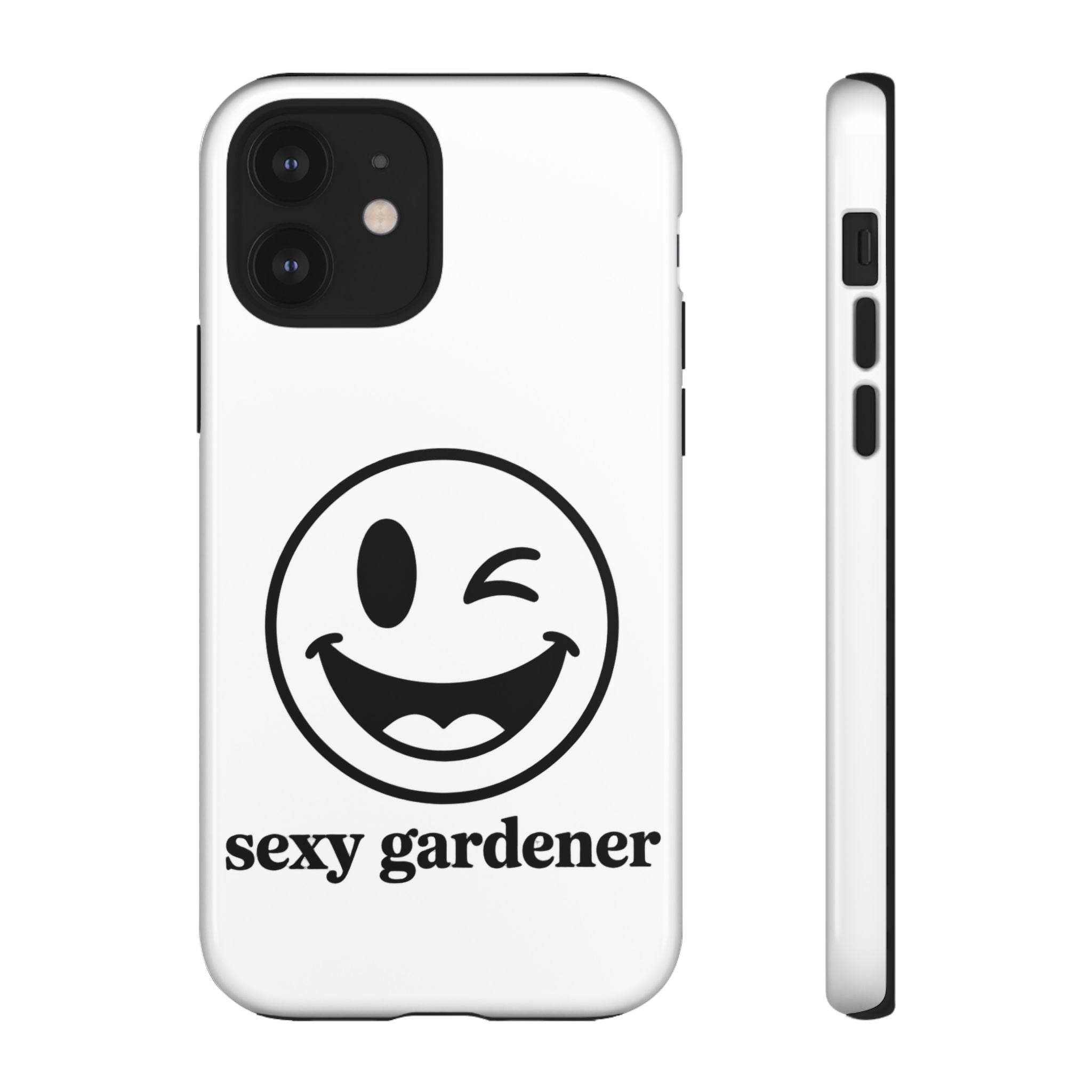 Phone Case — Winking Smiley “sexy gardener” Graphic