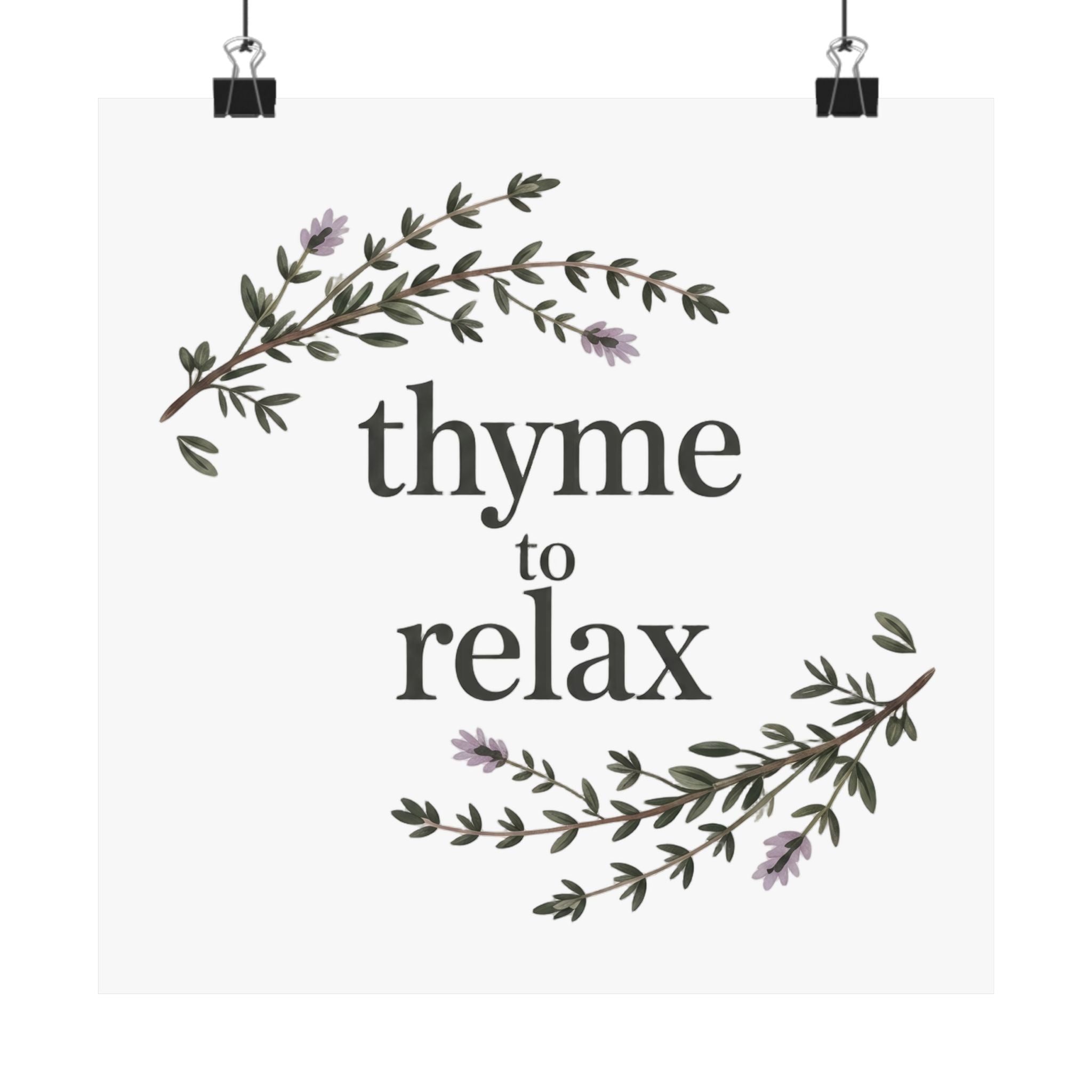 Thyme to Relax Botanical Poster — Calming Kitchen or Spa Wall Art