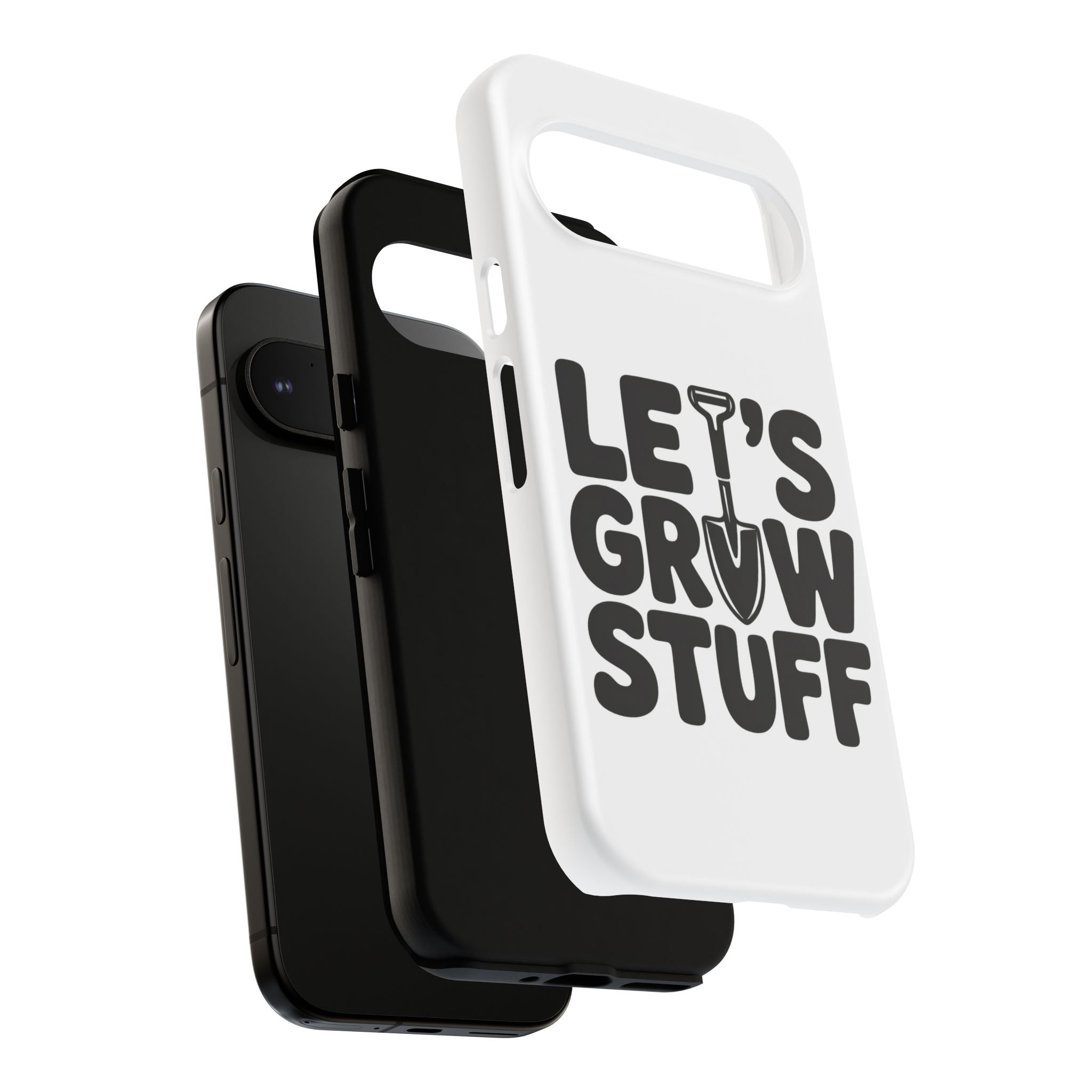 Phone Case - "Let's Grow Stuff" Gardening Shovel Design
