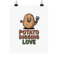 Potato Digging Love Poster — Cute Gardening Wall Art for Gardeners & Veggie Lovers