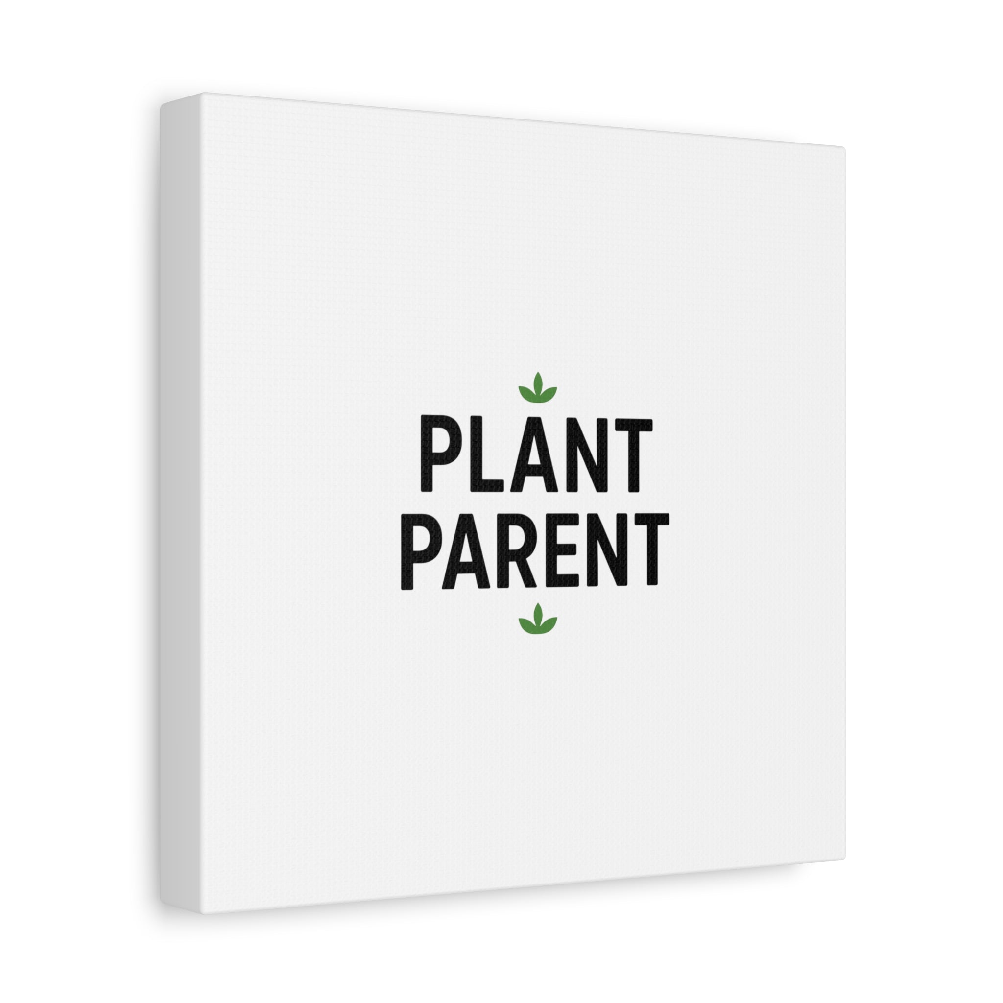 Plant Parent Canvas Wall Art — Minimalist Botanical Typography Print